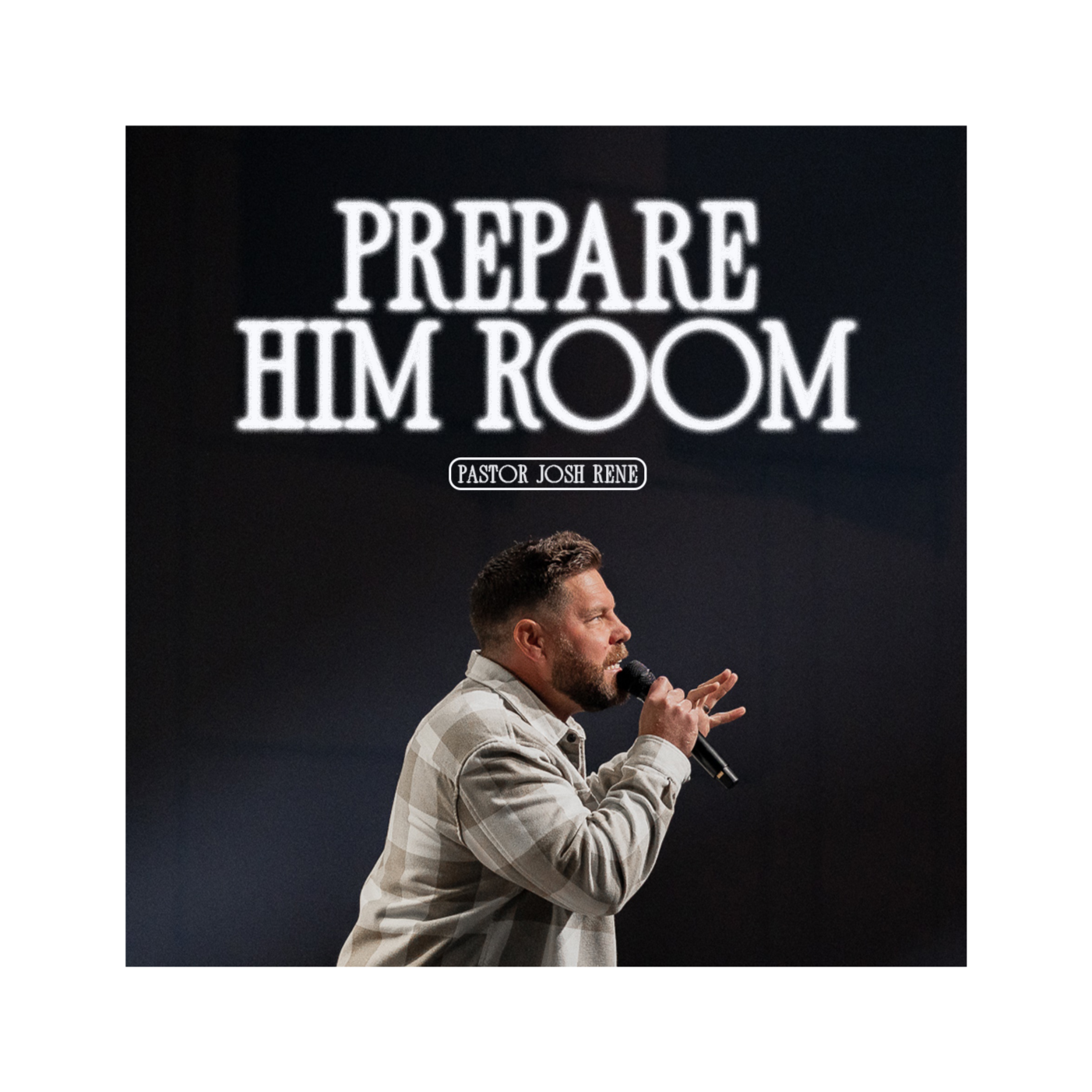 Prepare Him Room