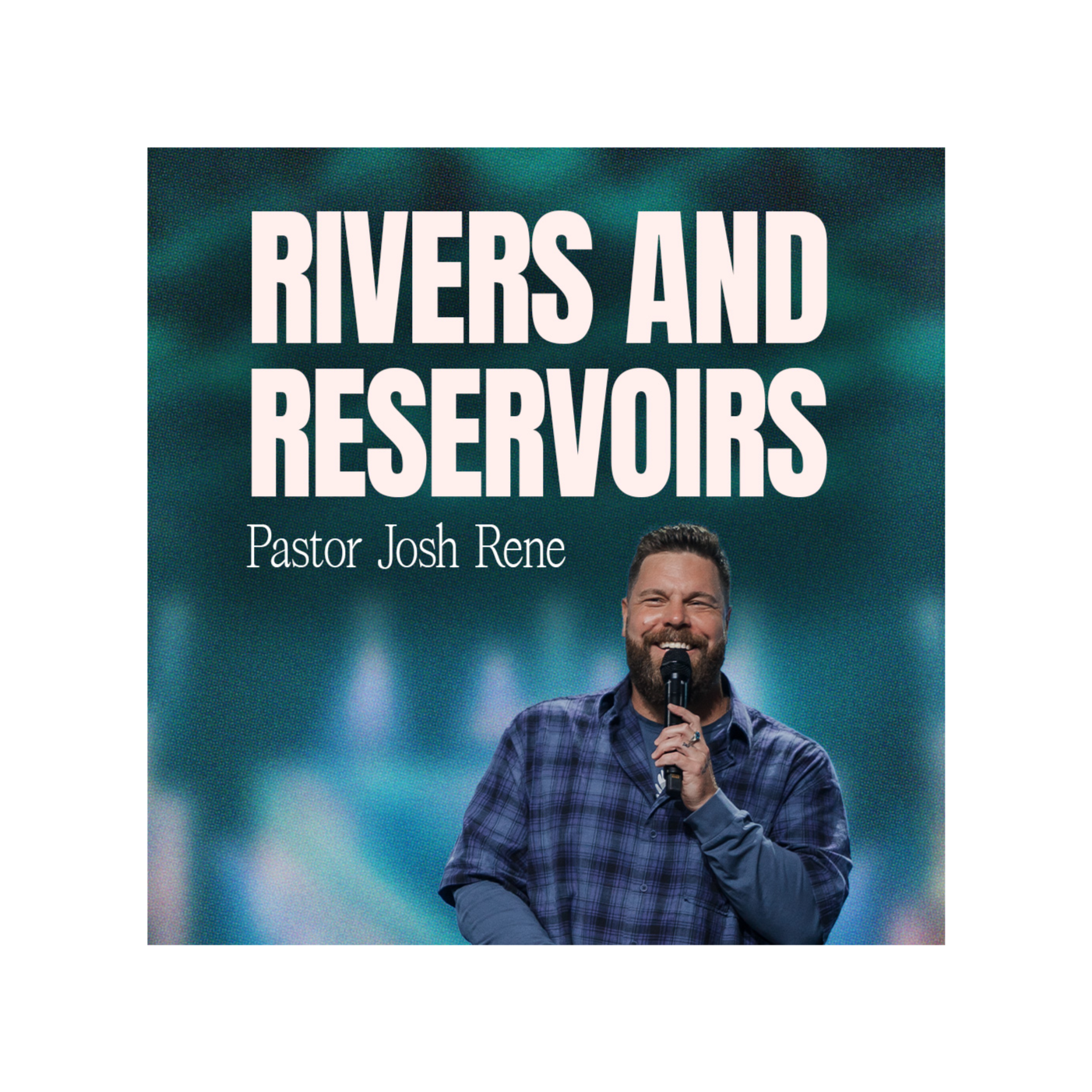 Rivers and Reservoirs