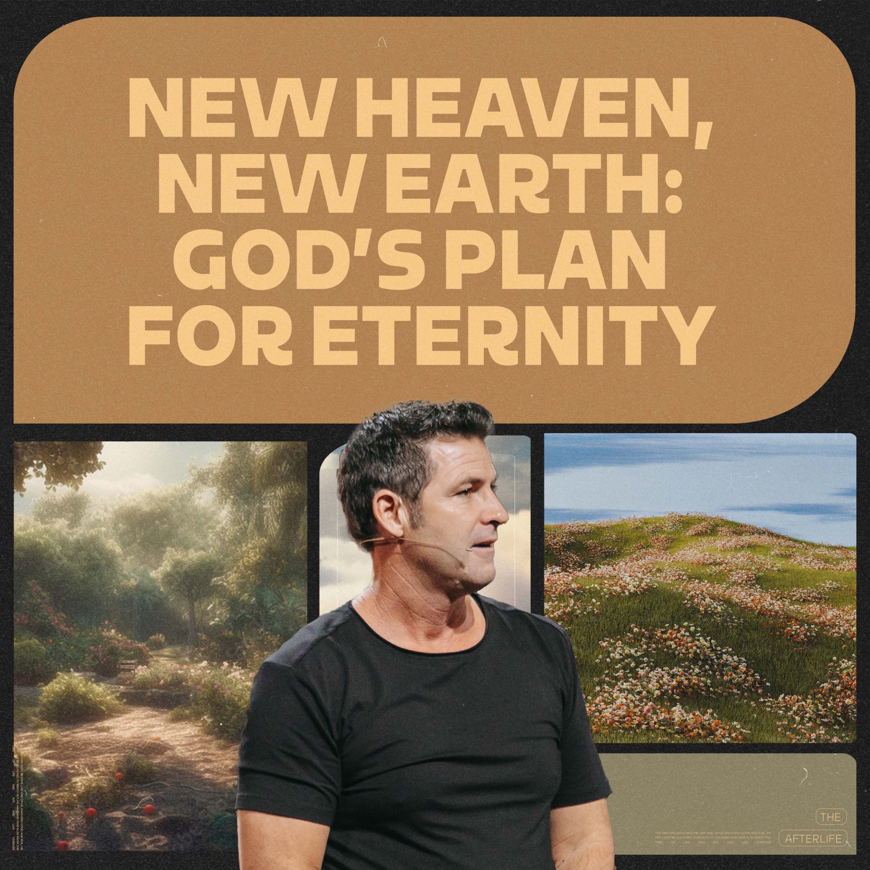 New Heaven, New Earth: God’s Plan for Eternity | Scott Baugh | Journey Church