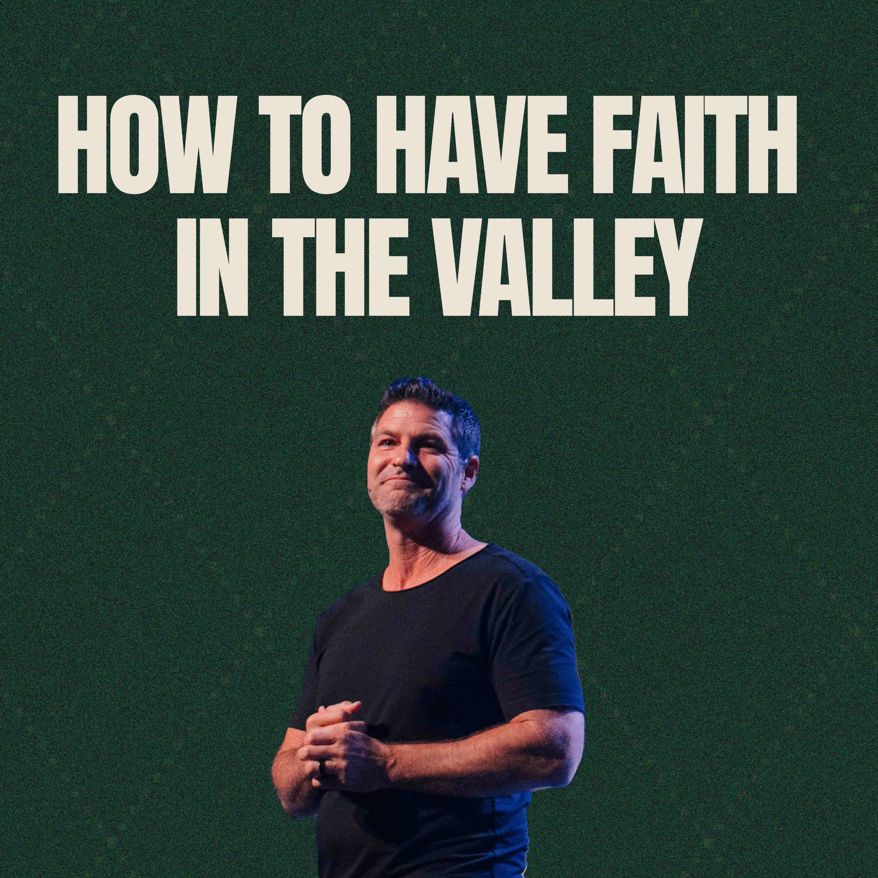 How to Have Faith in the Valley | Scott Baugh episode artwork