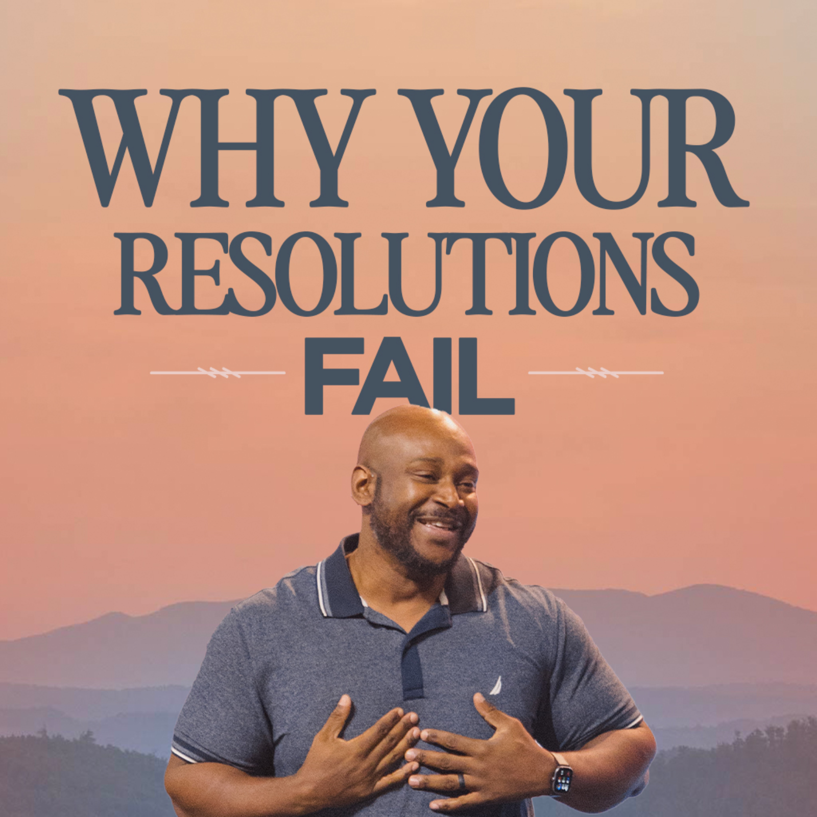 Why New Year’s Resolutions Fail & How Faith Changes Everything | Junior Saint Val episode artwork