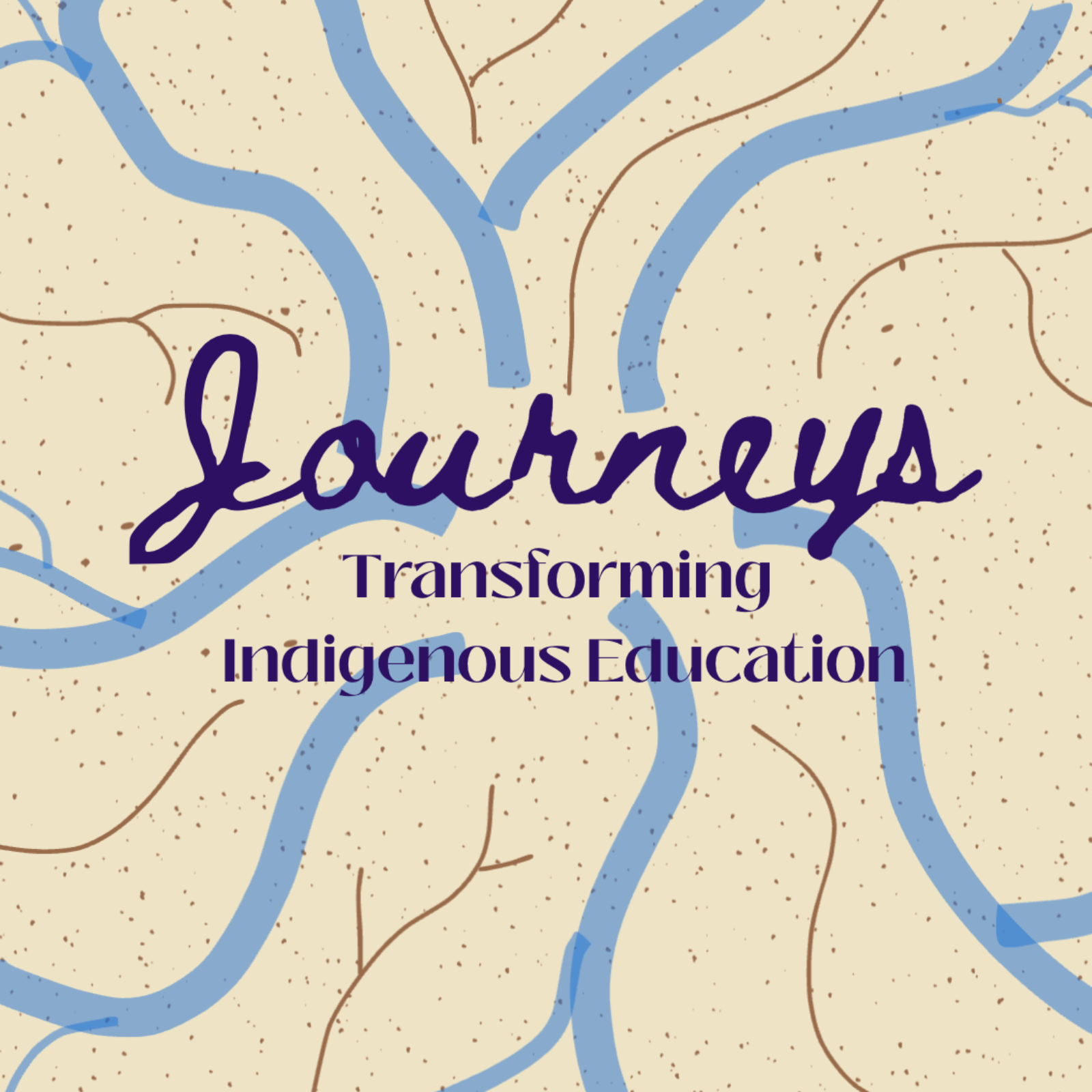 Journeys: Transforming Indigenous Education
