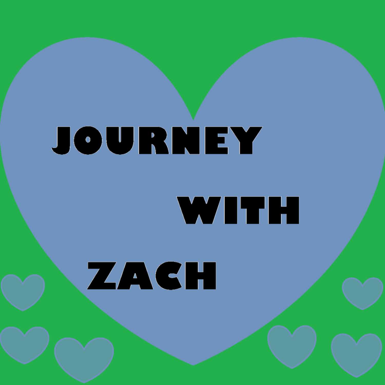 Journey with Zach