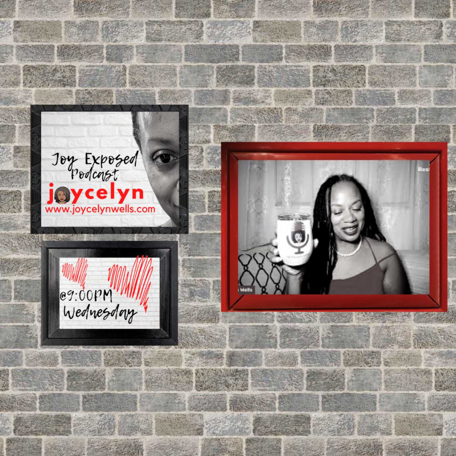 Joy Exposed w/ Joycelyn Wells