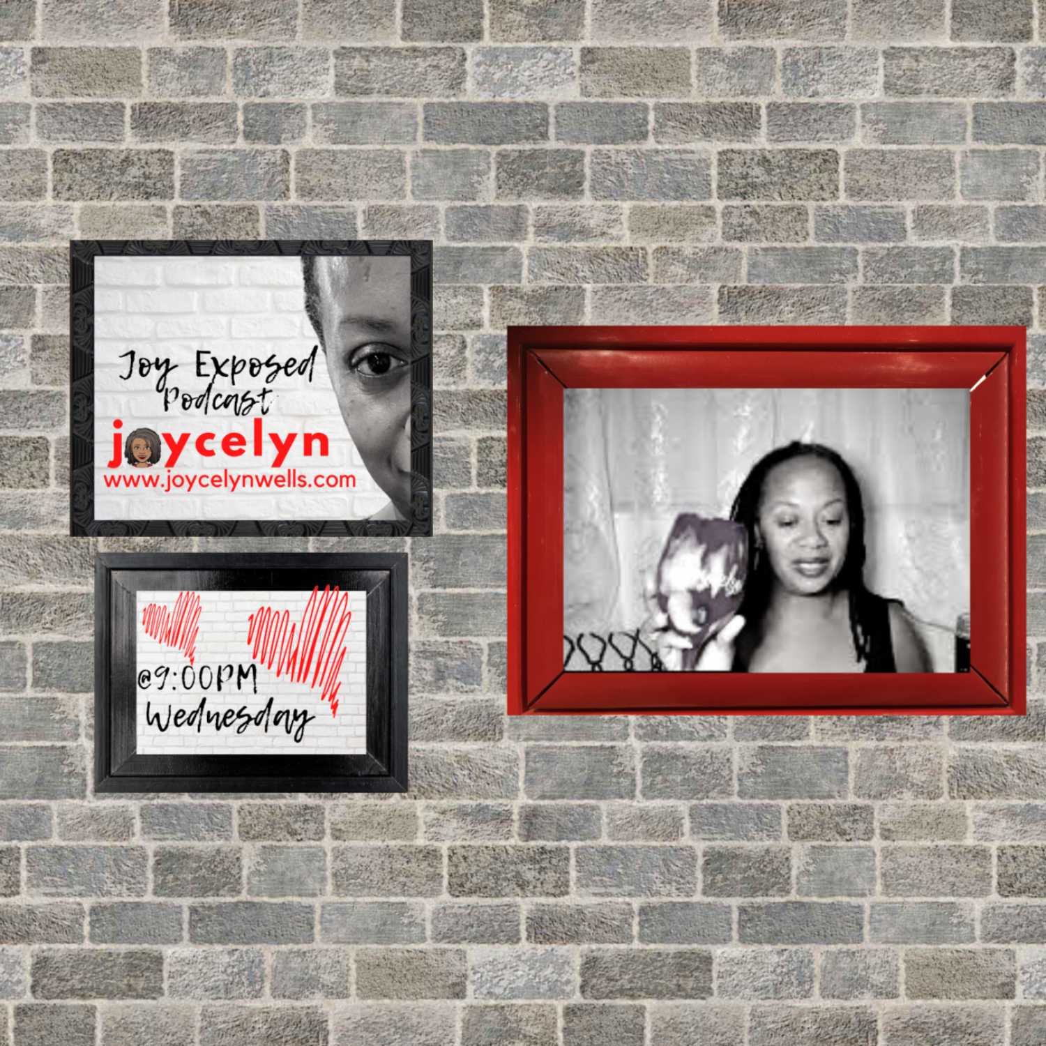 Joy Exposed w/ Joycelyn Wells