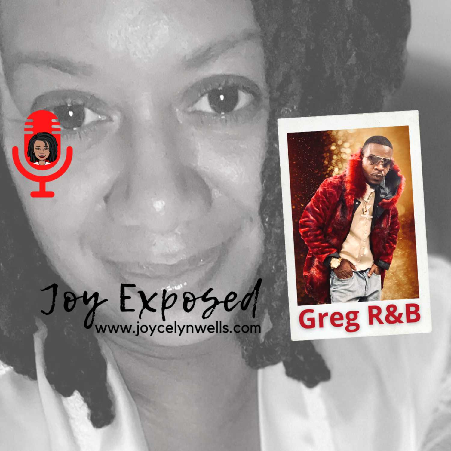 Joy Exposed w/ Joycelyn Wells