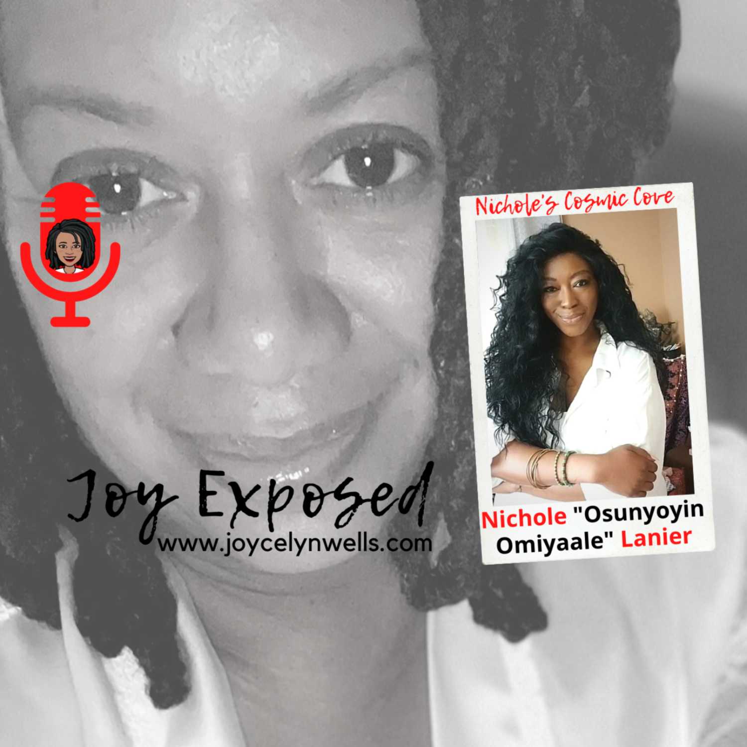 Joy Exposed w/ Joycelyn Wells