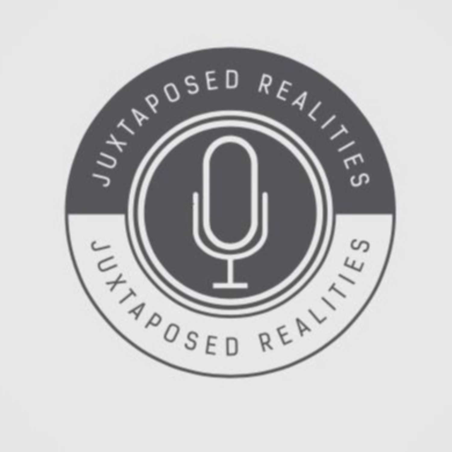 Juxtaposed Realities