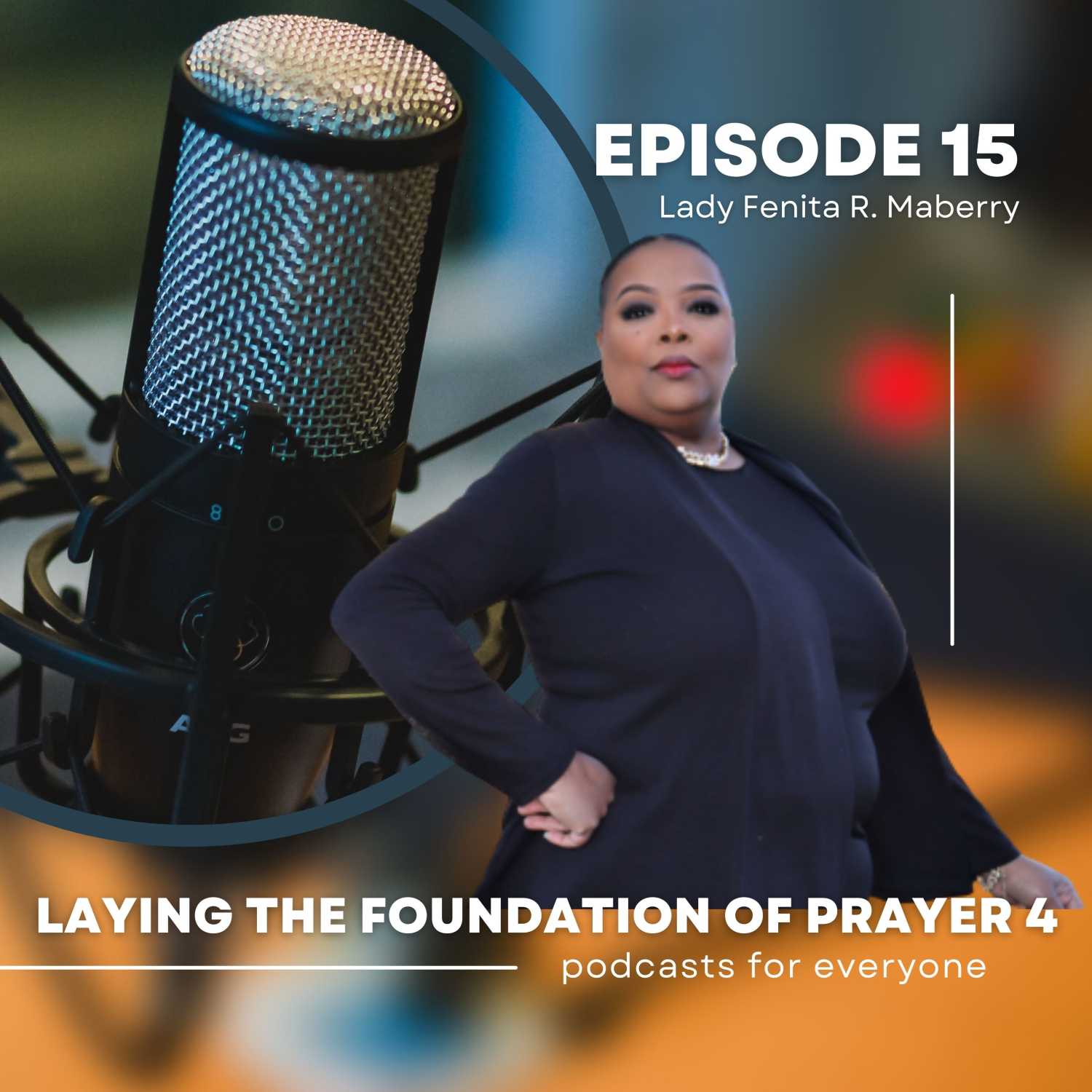 Laying the Foundations Of Prayer 4 Season II ES:15
