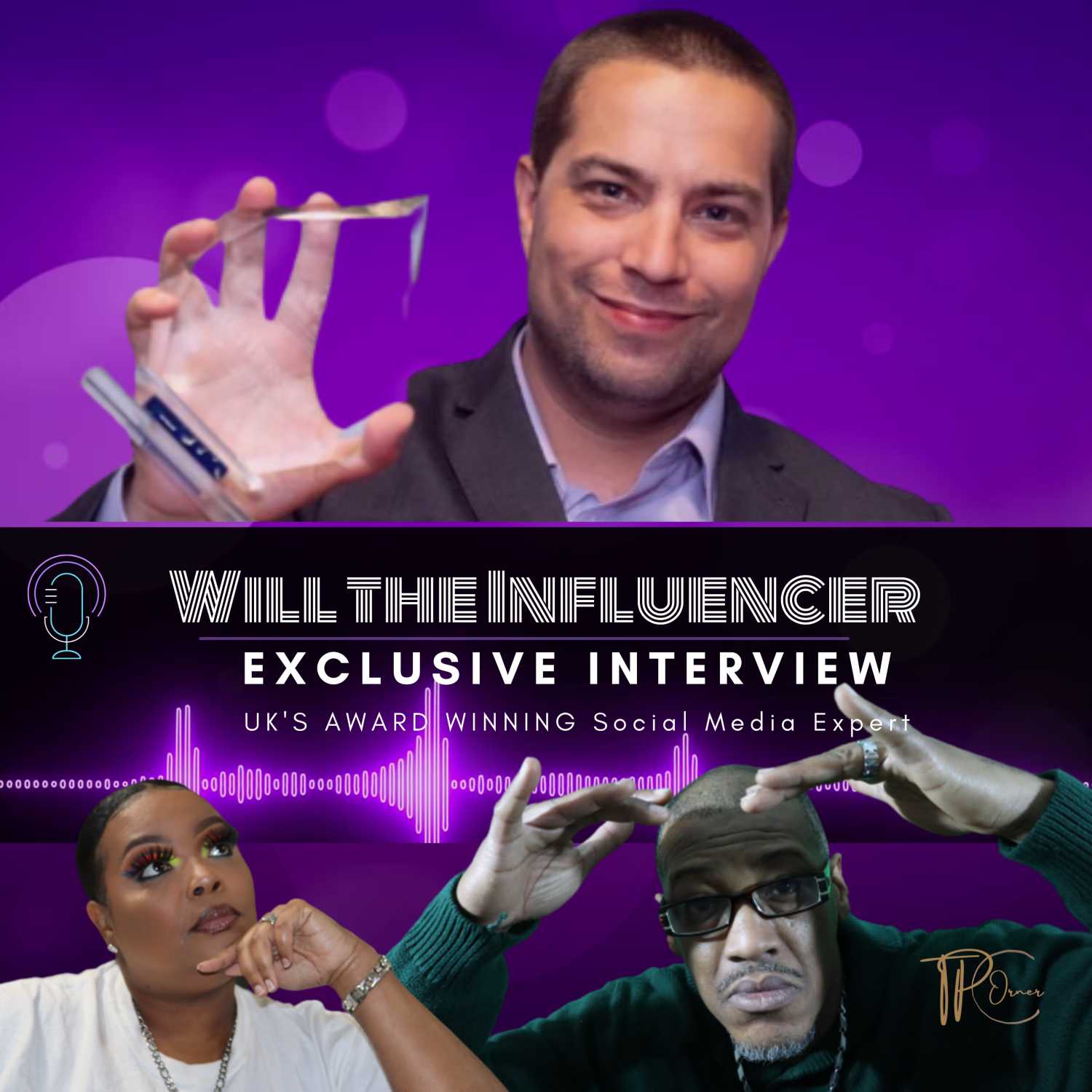 EXCLUSIVE INTERVIEW WITH WILL THE INFLUENCER: SEASON II ES 18