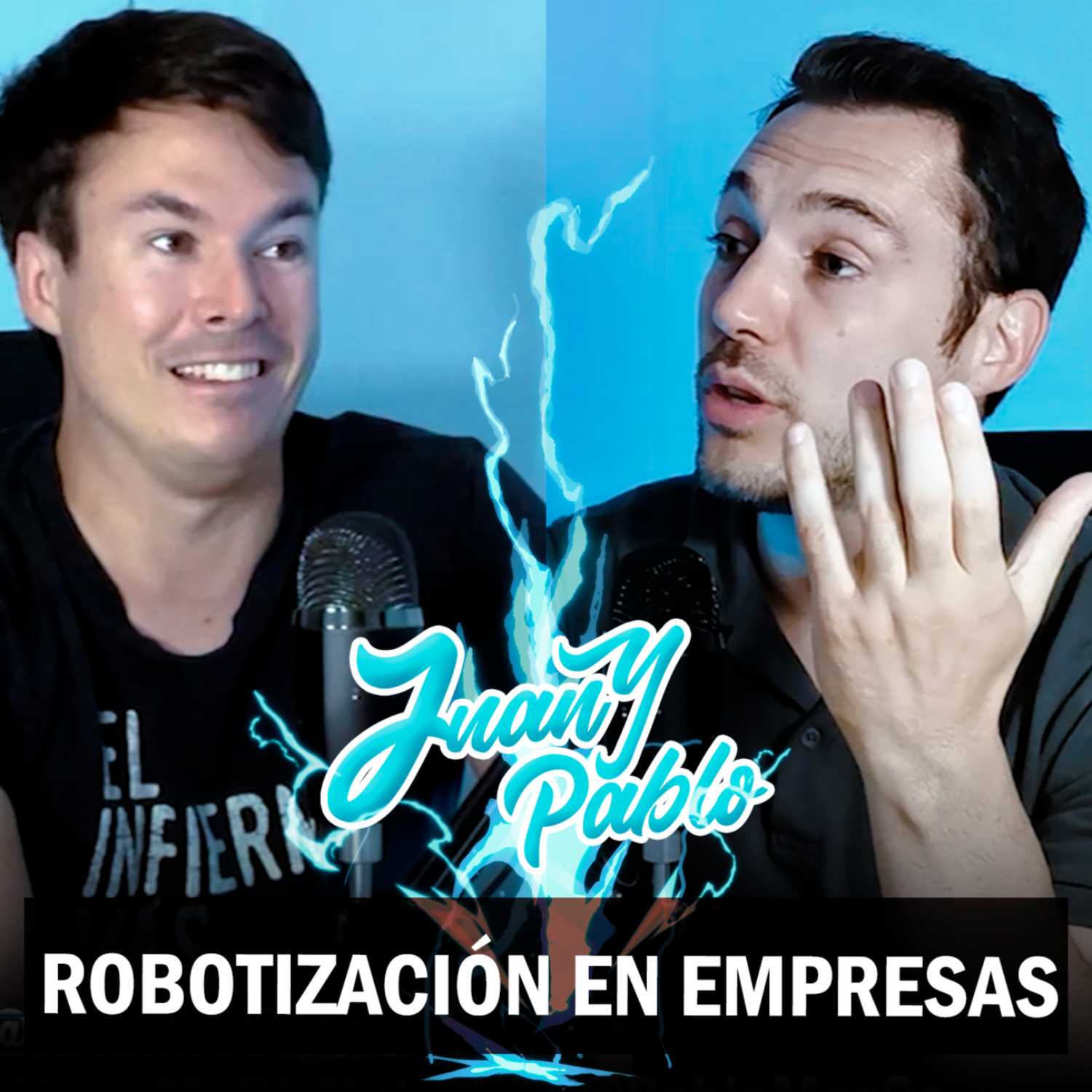 Juan y Pablo Podcast
