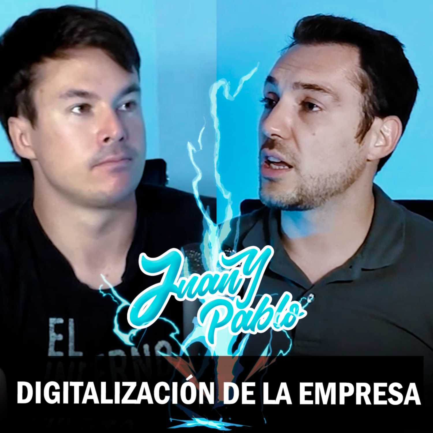 Juan y Pablo Podcast