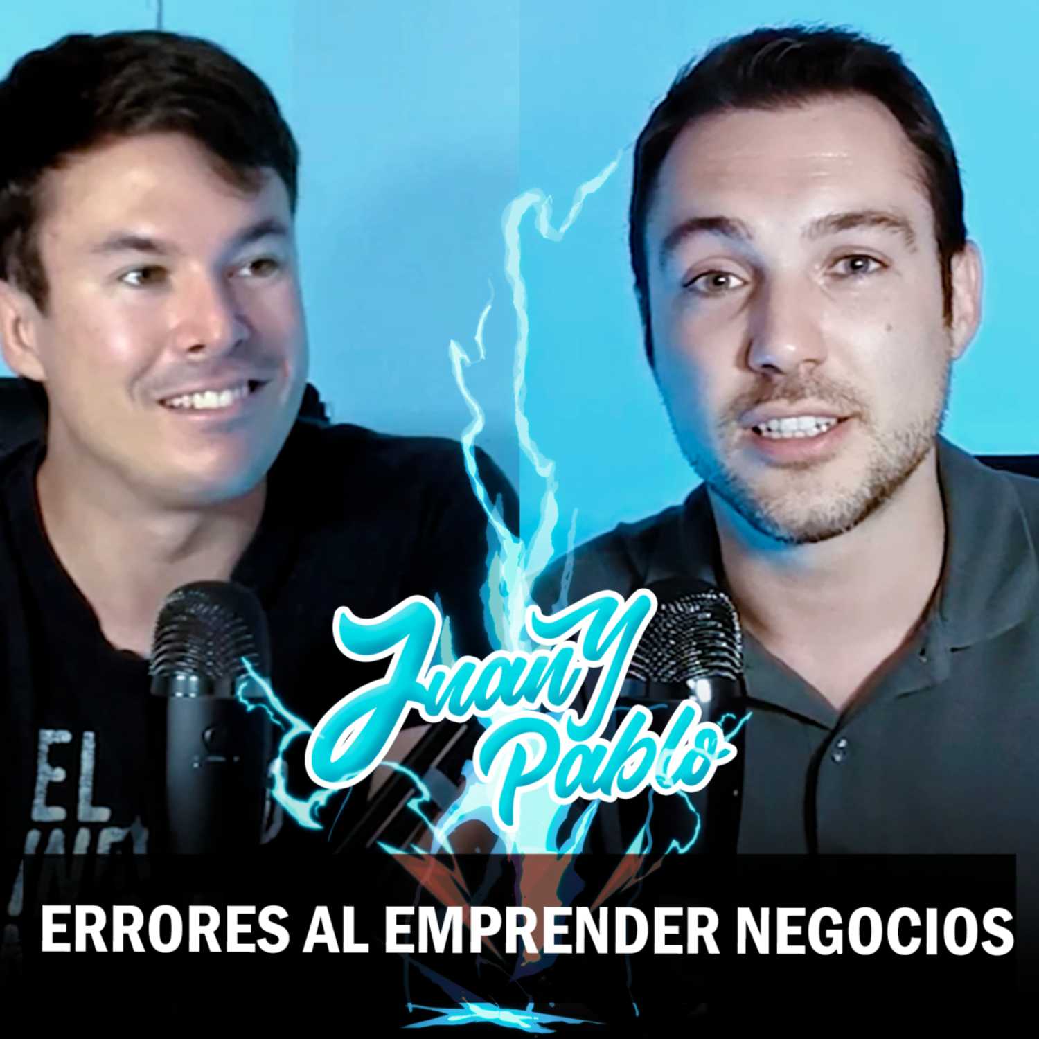 Juan y Pablo Podcast