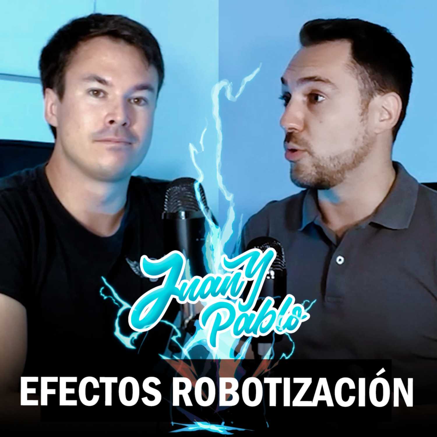 Juan y Pablo Podcast