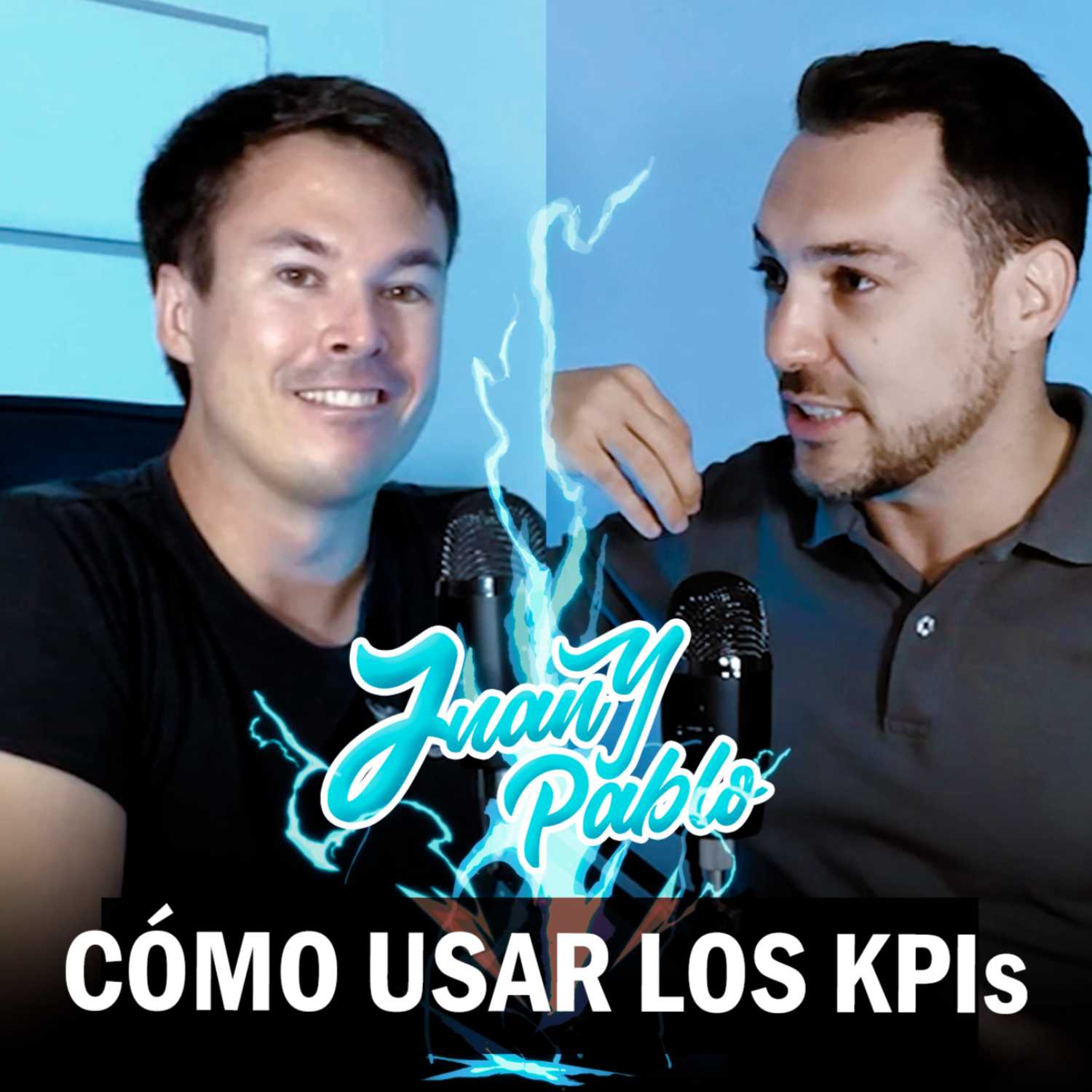 Juan y Pablo Podcast