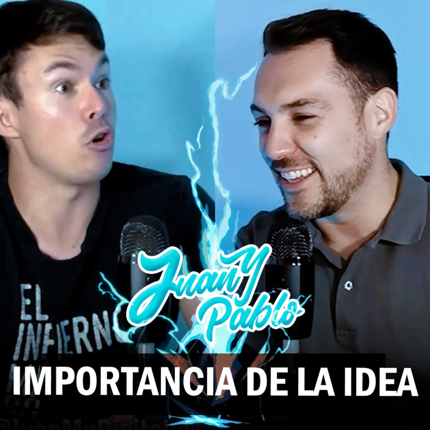 Juan y Pablo Podcast