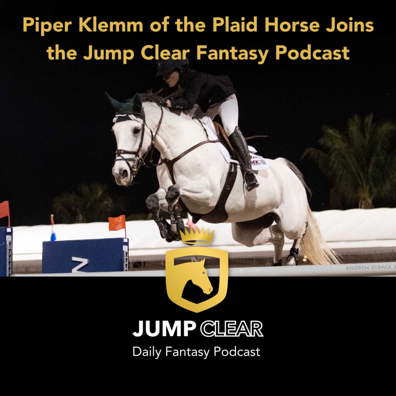 Jump Clear Daily Fantasy Podcast | Piper Klemm Joins the Jump Clear Daily Fantasy Podcast