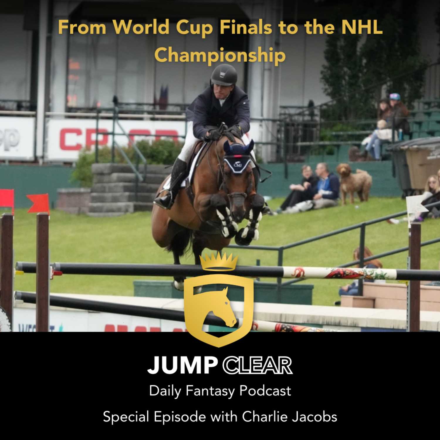 From World Cup Finals to the NHL Championship | How Daily Fantasy Has Impacted the NHL and What It Could Do with Show Jumping