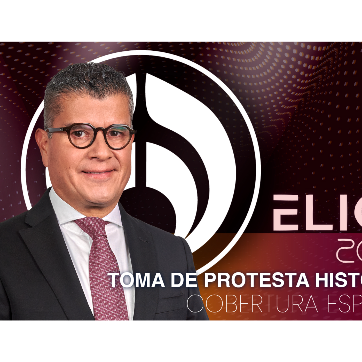 ELIGE 2024 | Cobertura especial de la Toma de protesta histórica de la presidenta Claudia Sheinbaum con Jaime Núñez | Martes 01 de Octubre de 2024 episode artwork
