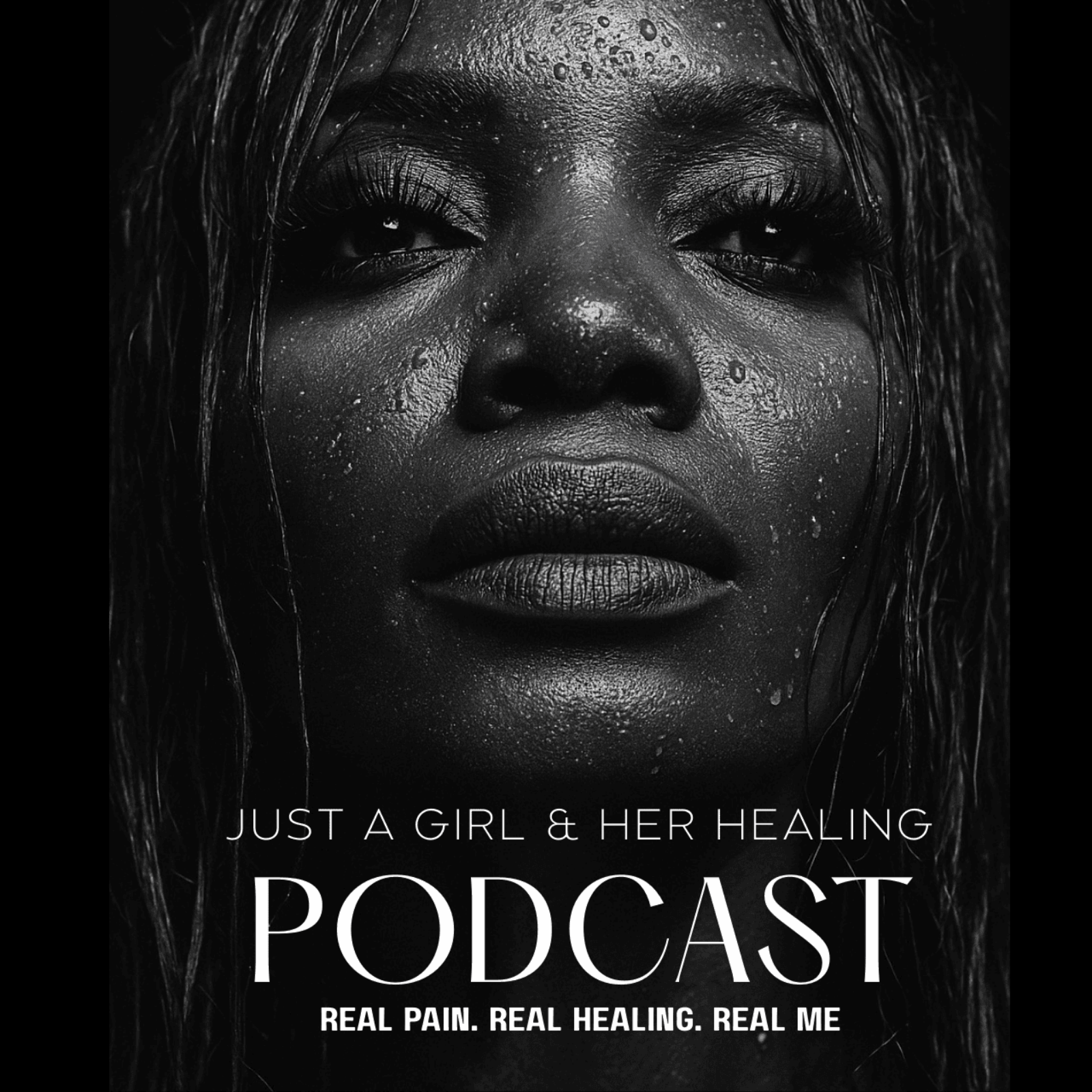 Just A Girl & Her Healing: Podcast