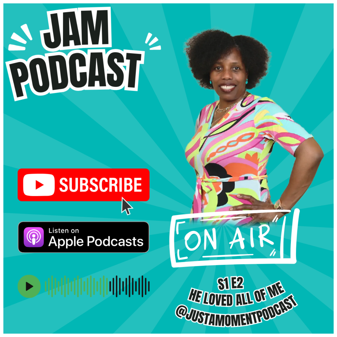 JUST A MOMENT PODCAST