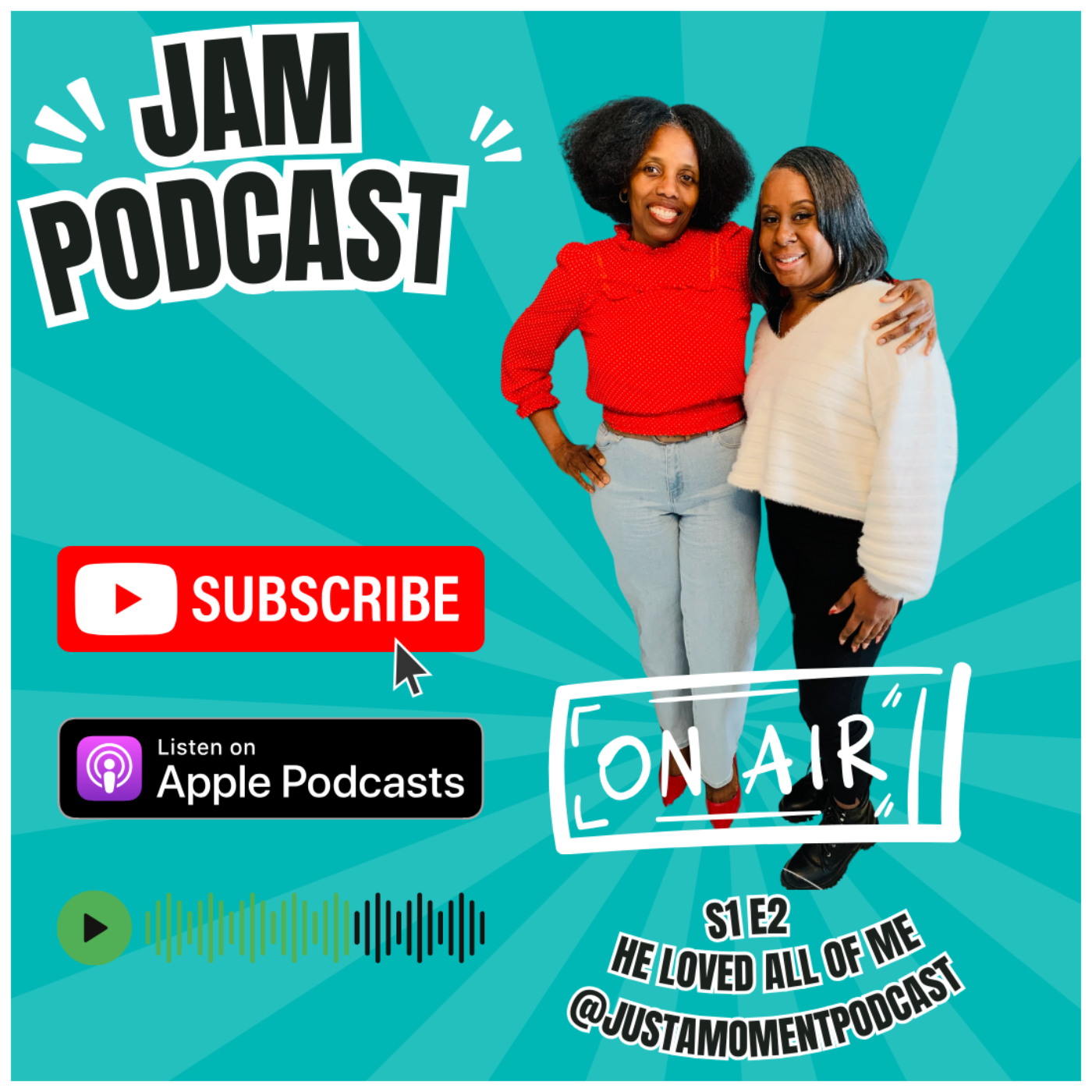 JUST A MOMENT PODCAST