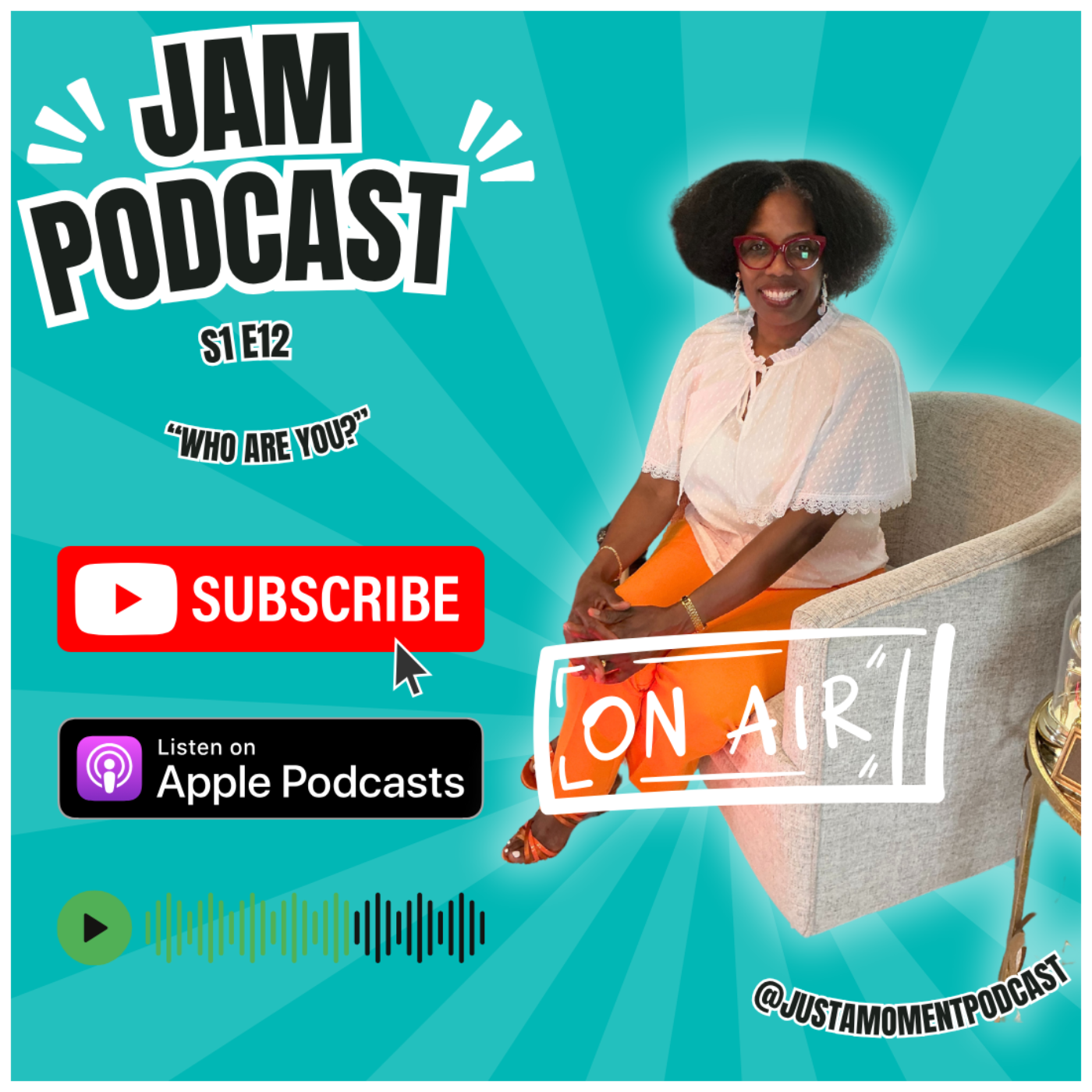 JUST A MOMENT PODCAST