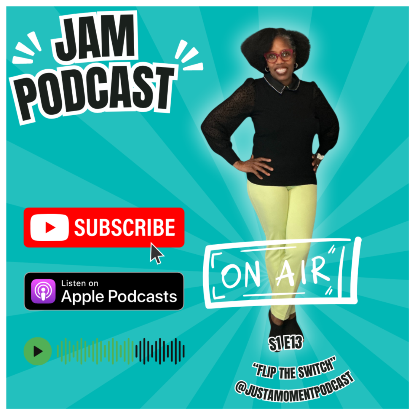 JUST A MOMENT PODCAST