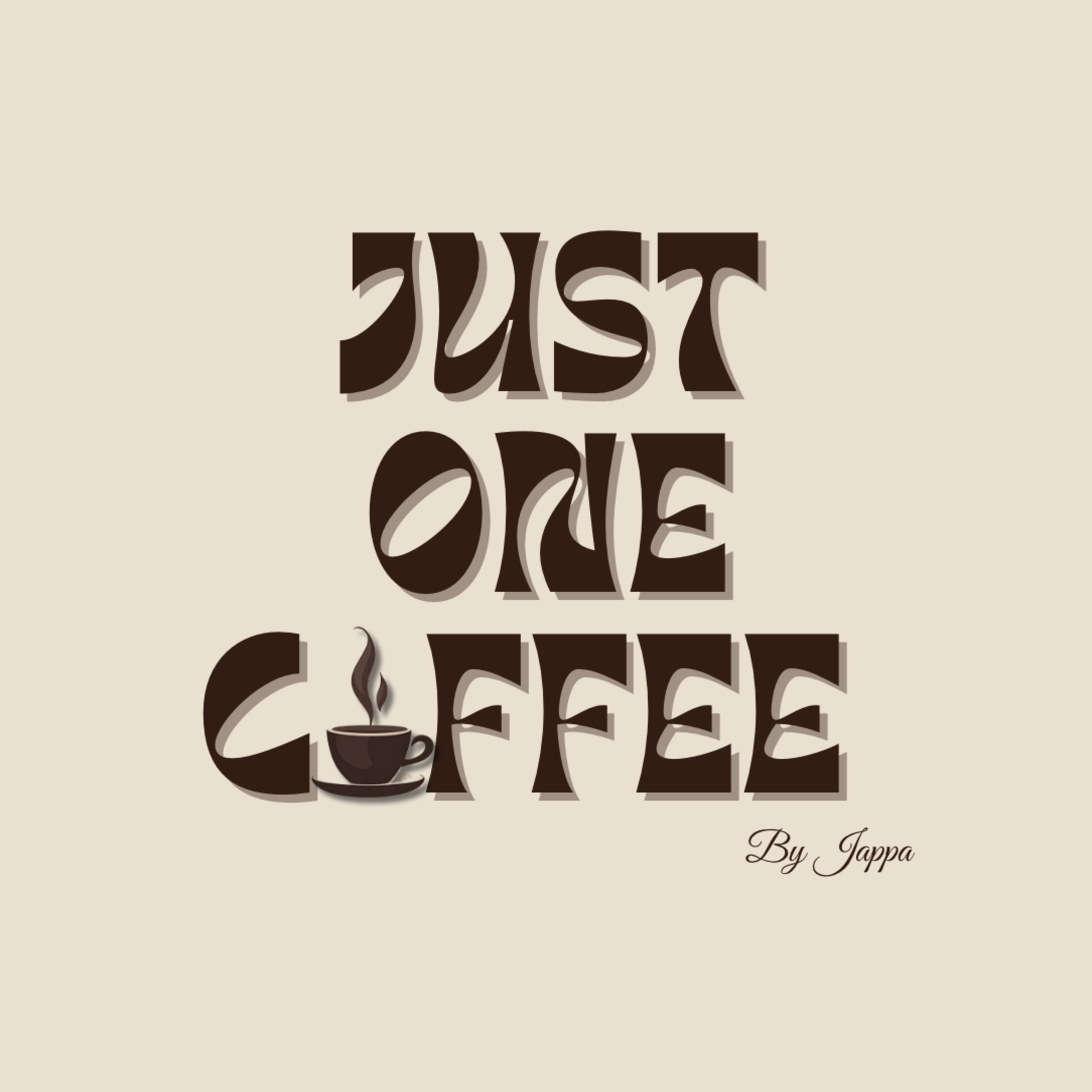 Just One Coffe