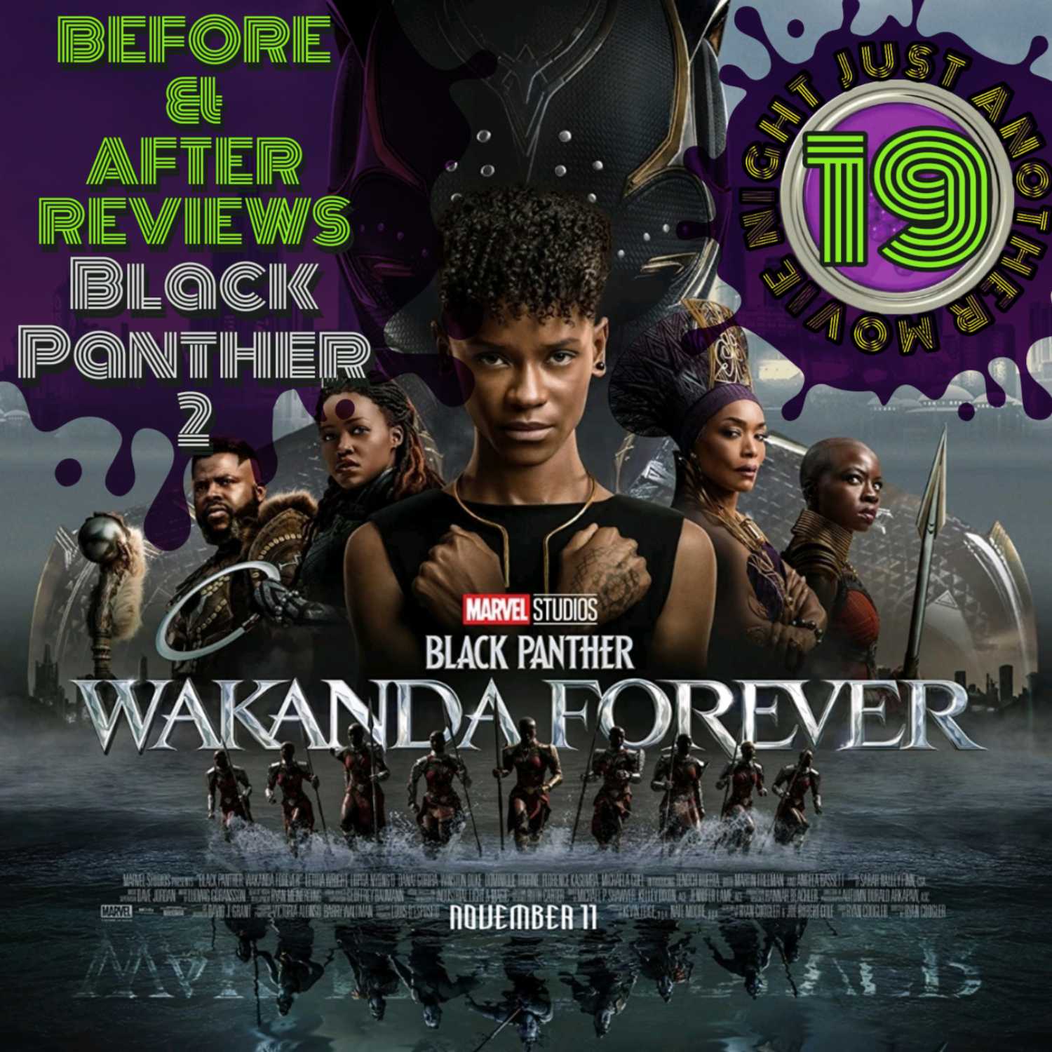 Before and After reviews episode 19 : Black Panther-Wakanda Forever