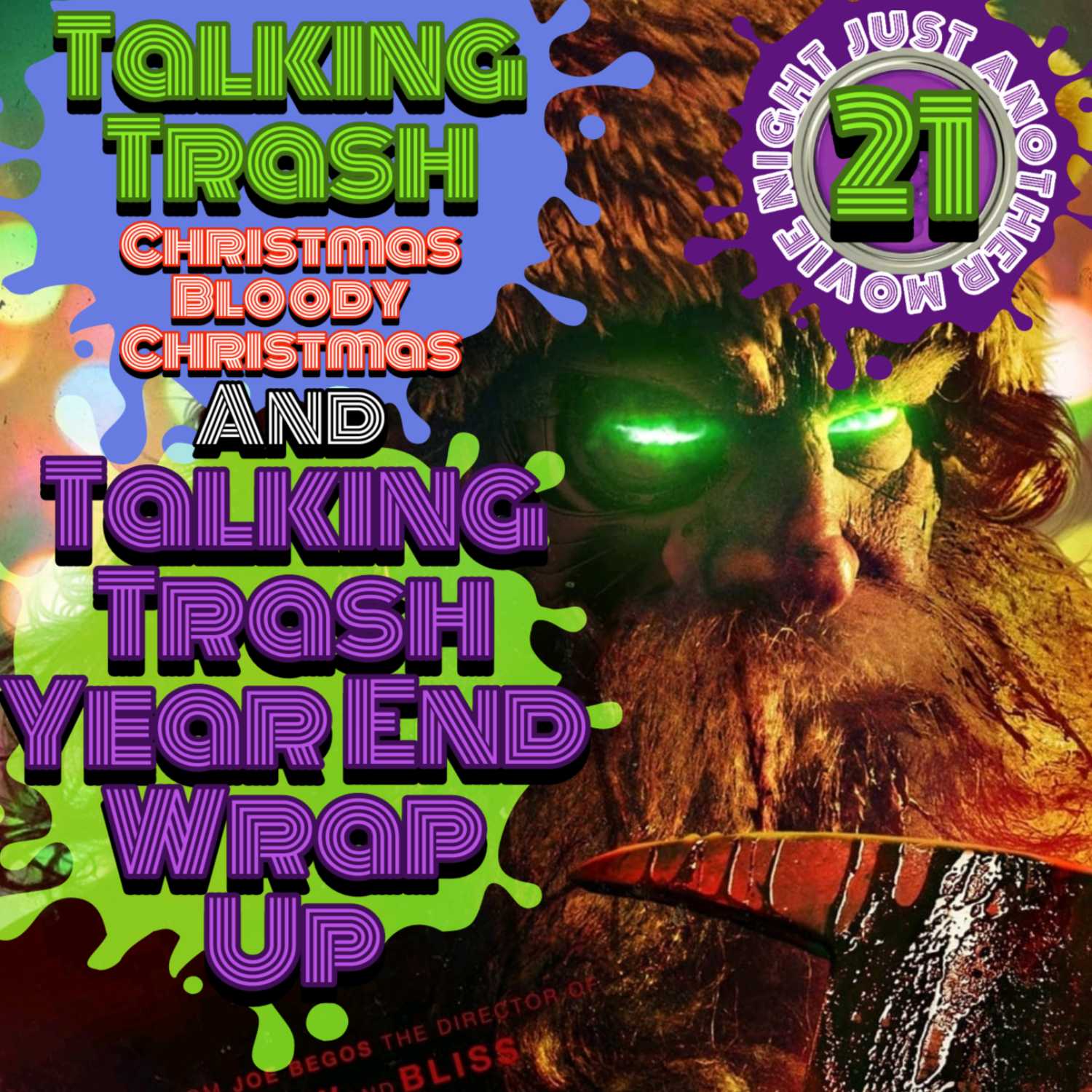 Talking Trash ep 21 : Christmas Bloody Christmas and Talking Trash Year end wrap up