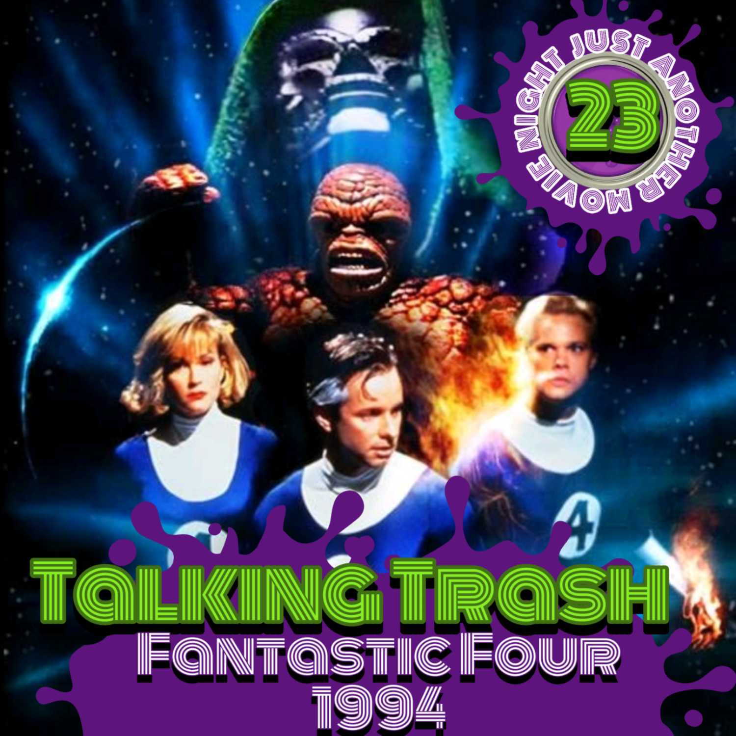 Talking Trash ep 23 : Fantastic Four (1994)