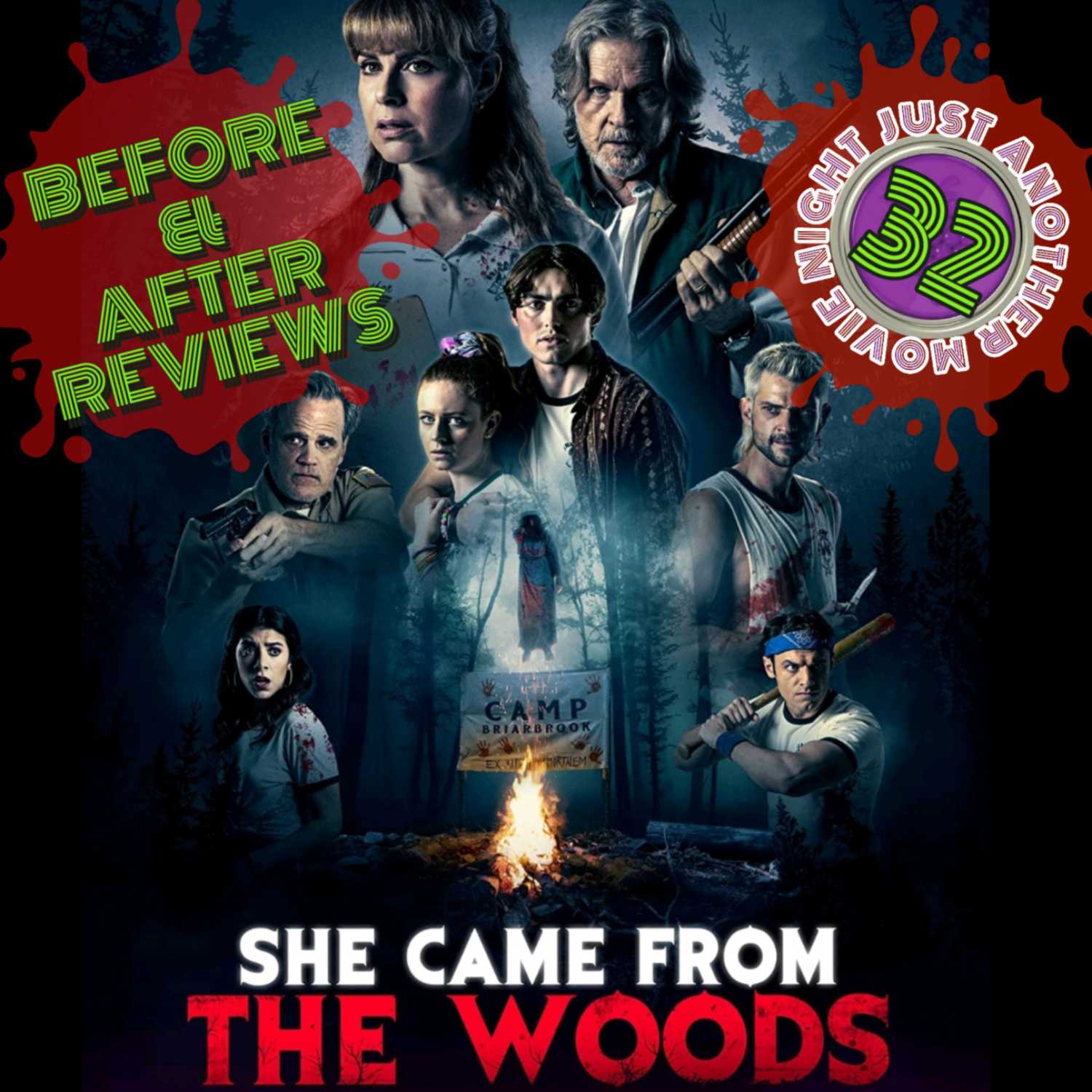 Before and After reviews episode 32 : She came from the Woods