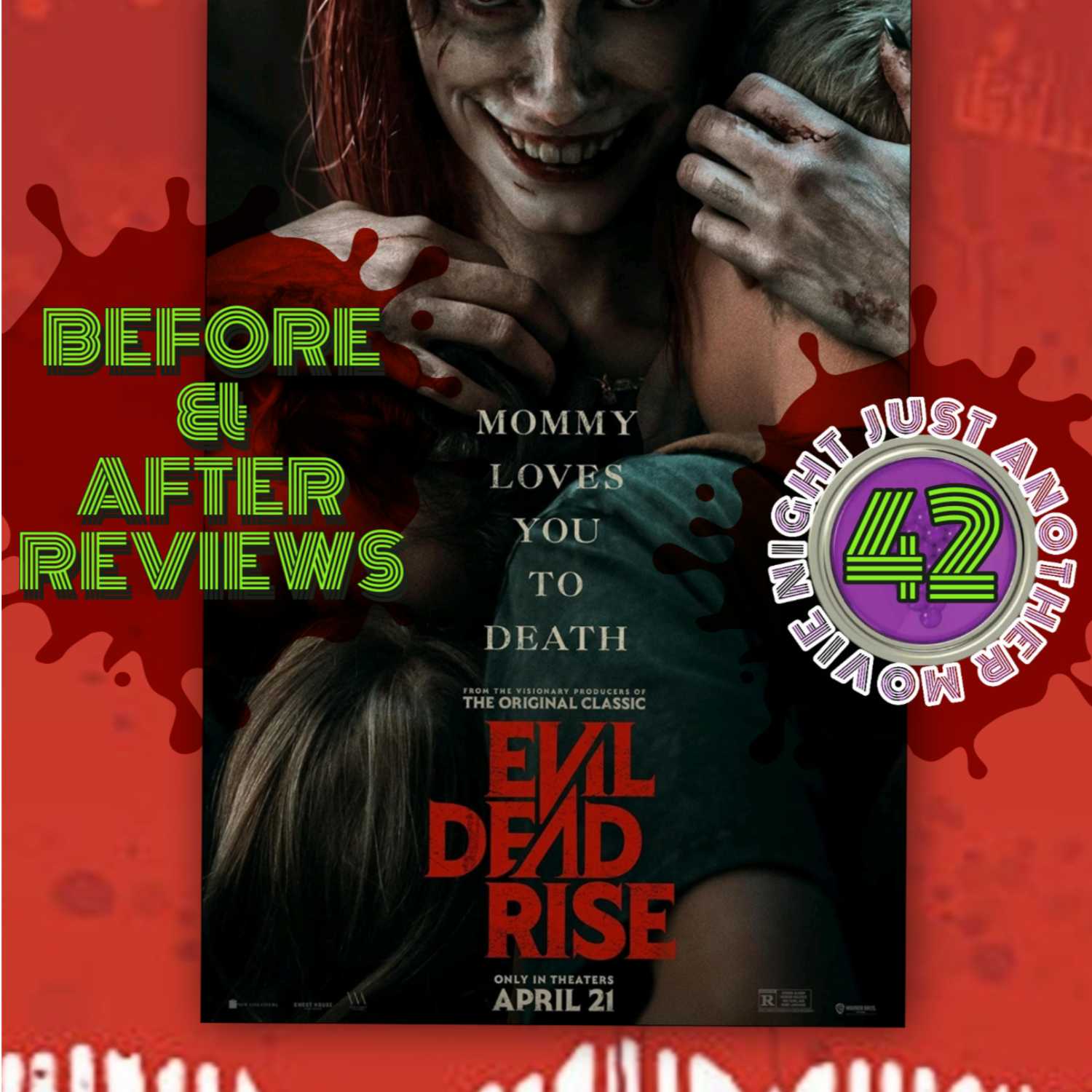 Before and After reviews episode 42 : Evil Dead Rise