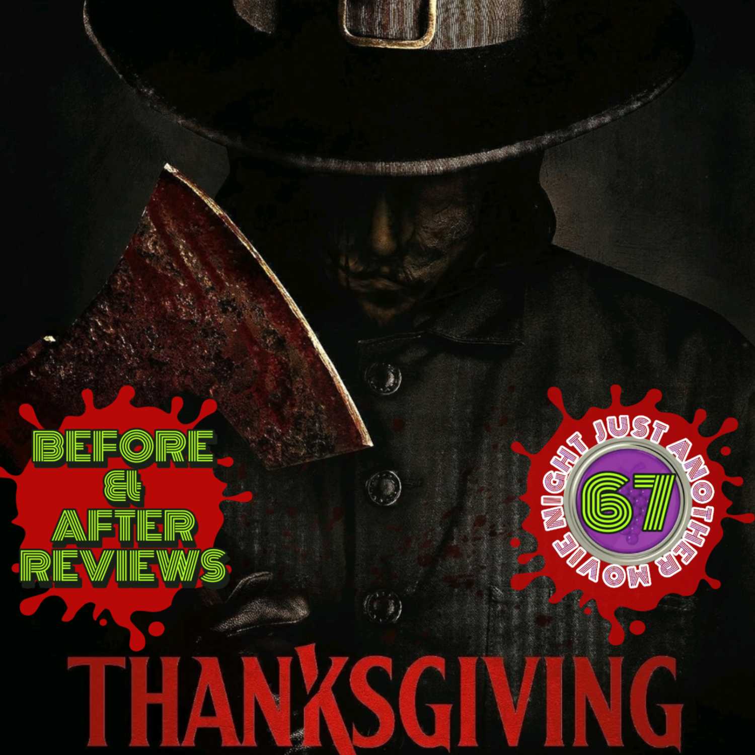 Before and After reviews Episode 67: Thanksgiving