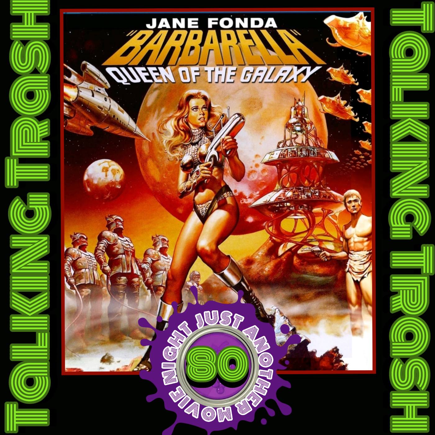 Talking Trash Episode 80: Barbarella