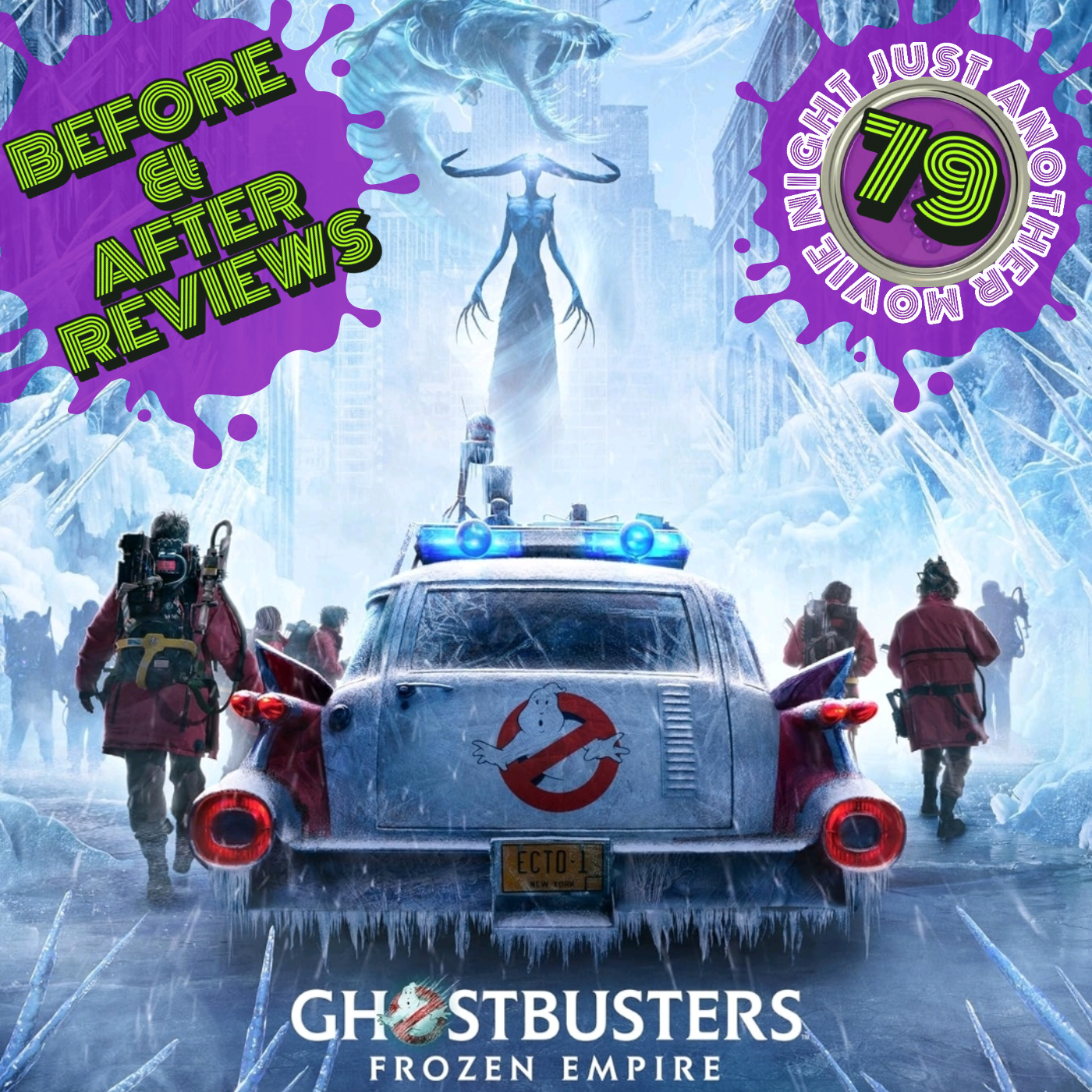 Before and After reviews episode 79: Ghostbusters Frozen Empire