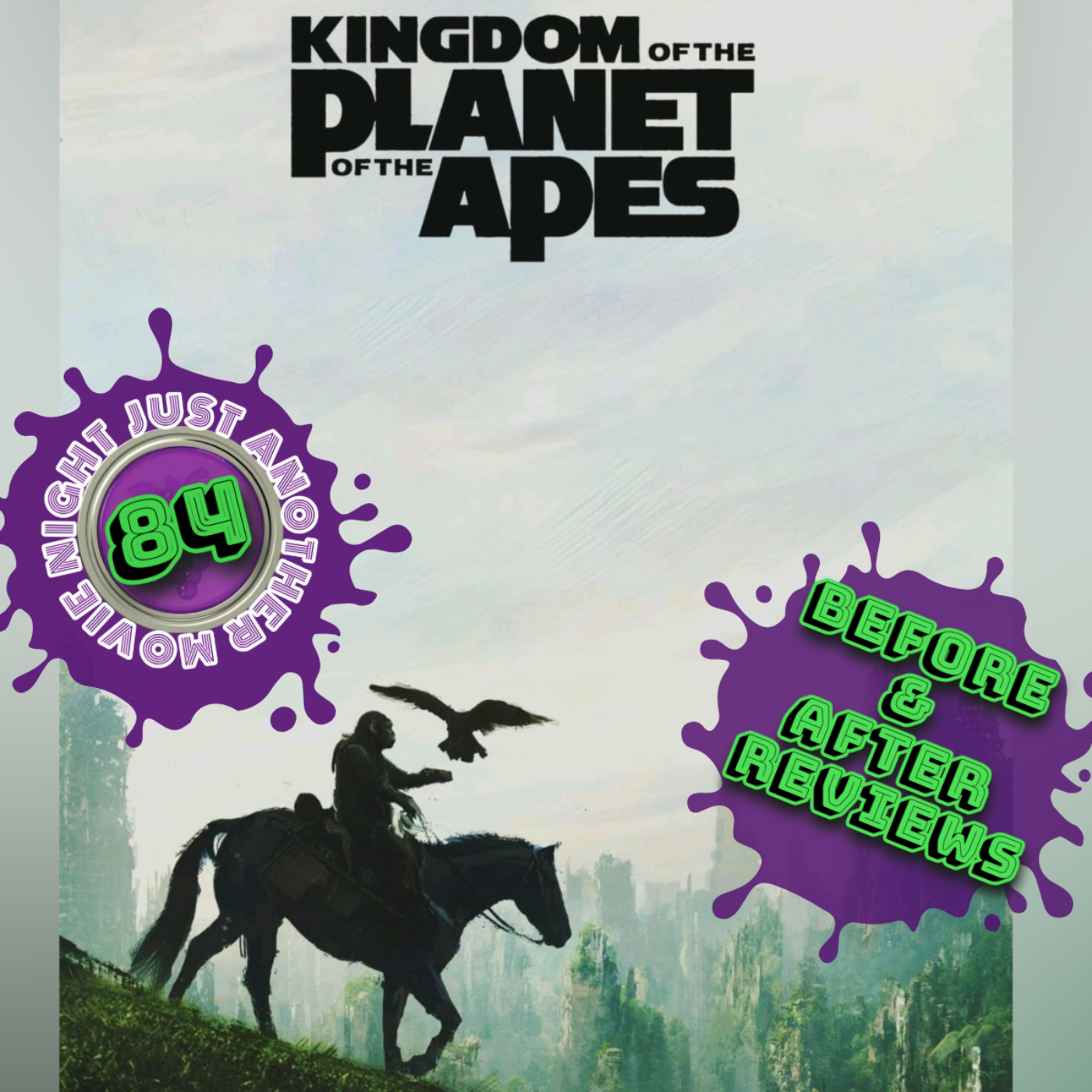 Before and After reviews episode 84: Kingdom of the Planet Of The Apes
