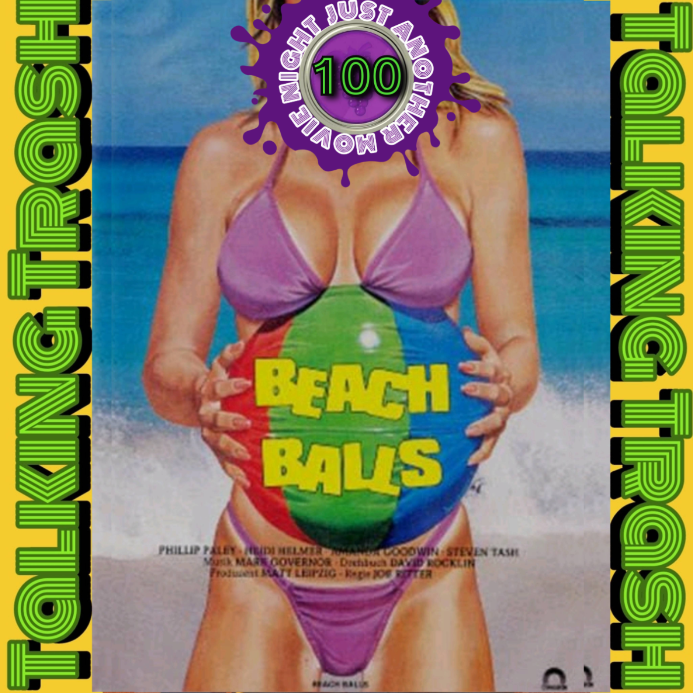 Talking Trash Episode 100: Beach Balls