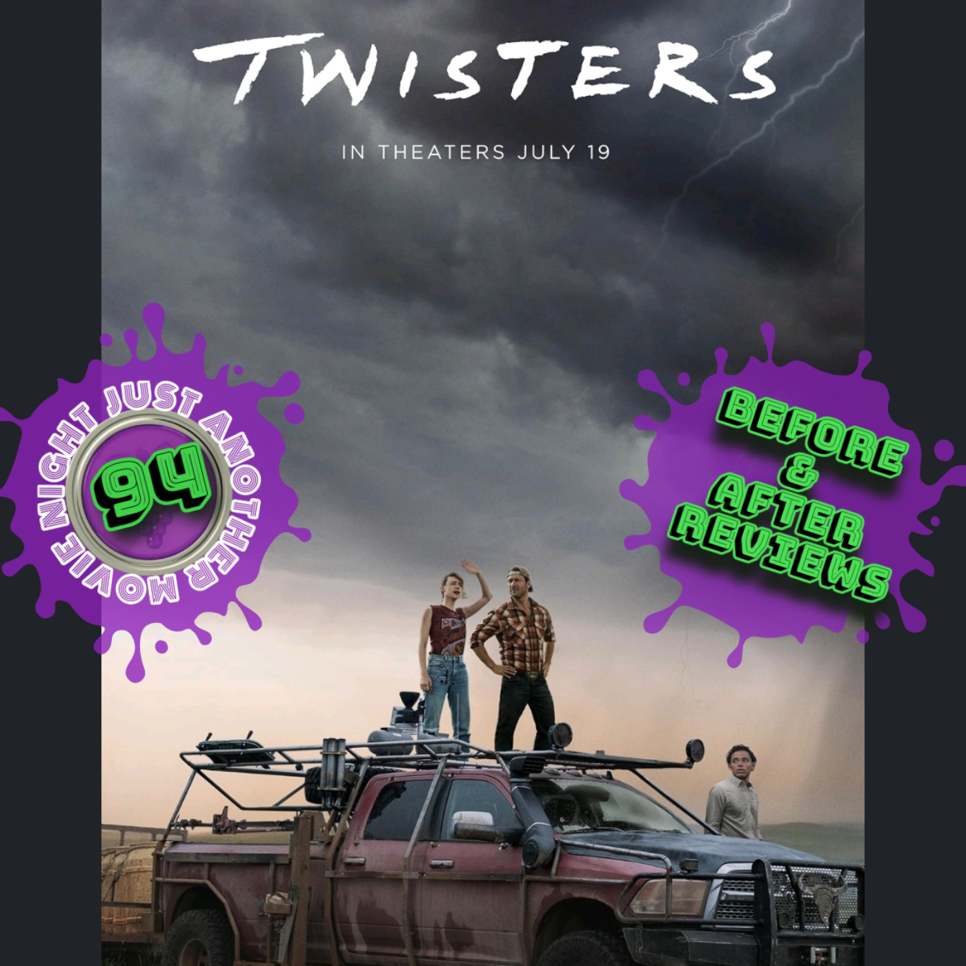 Before and After Reviews episode 94: Twisters