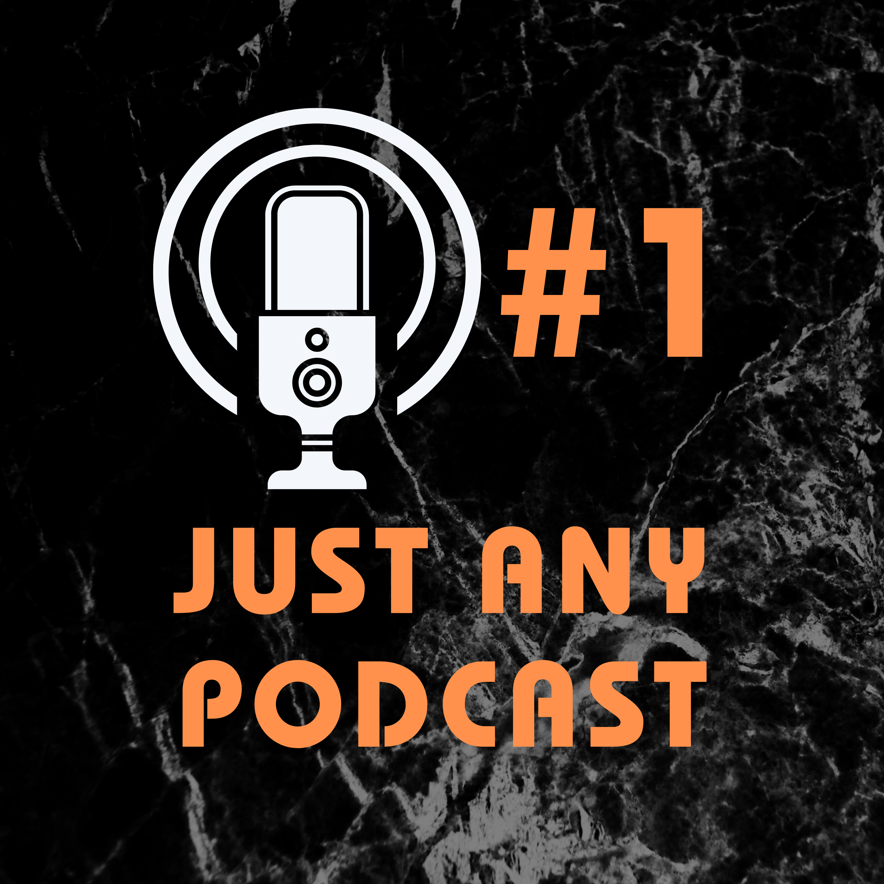 Just Any Podcast [#1] about aliens and chakras episode artwork