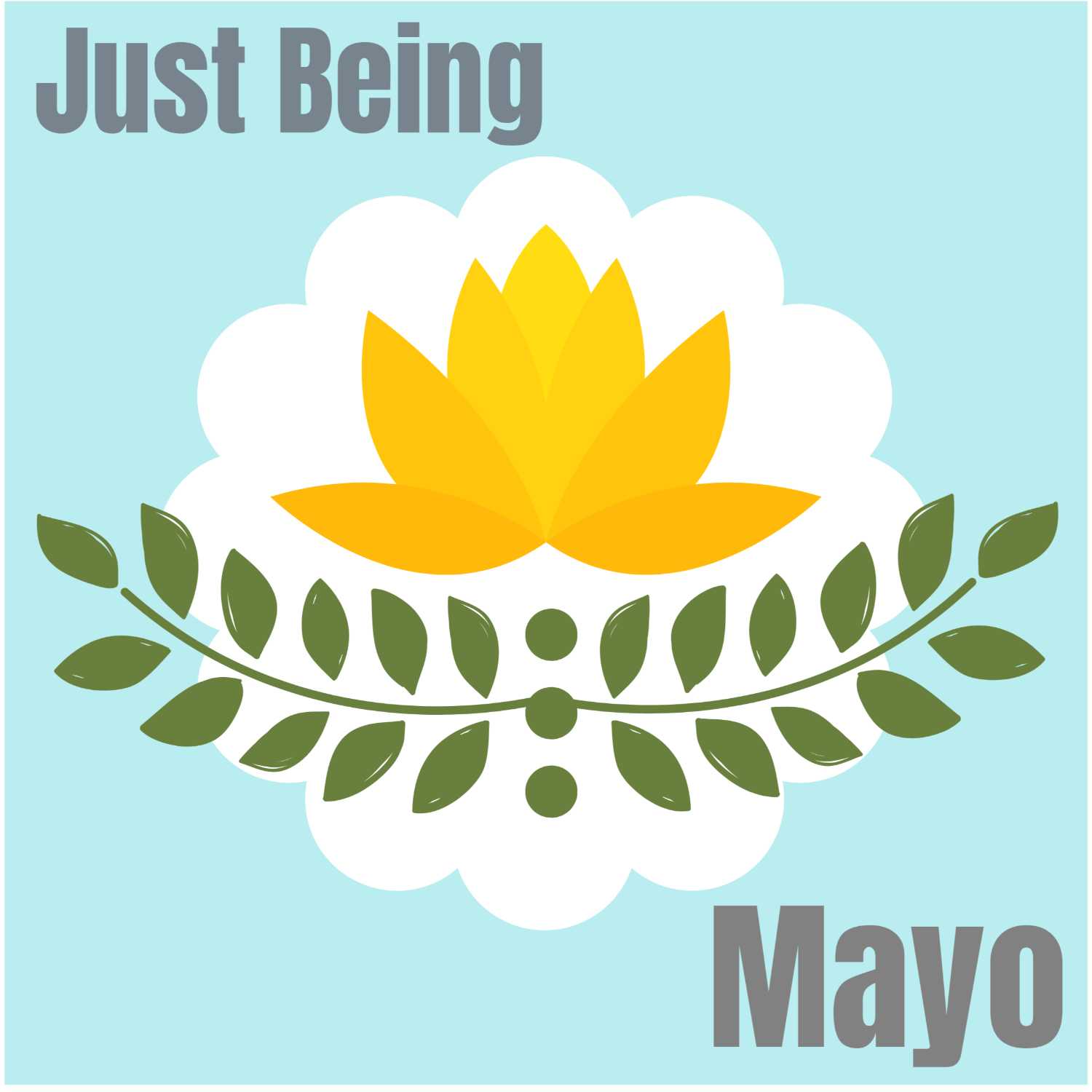 Just Being Mayo