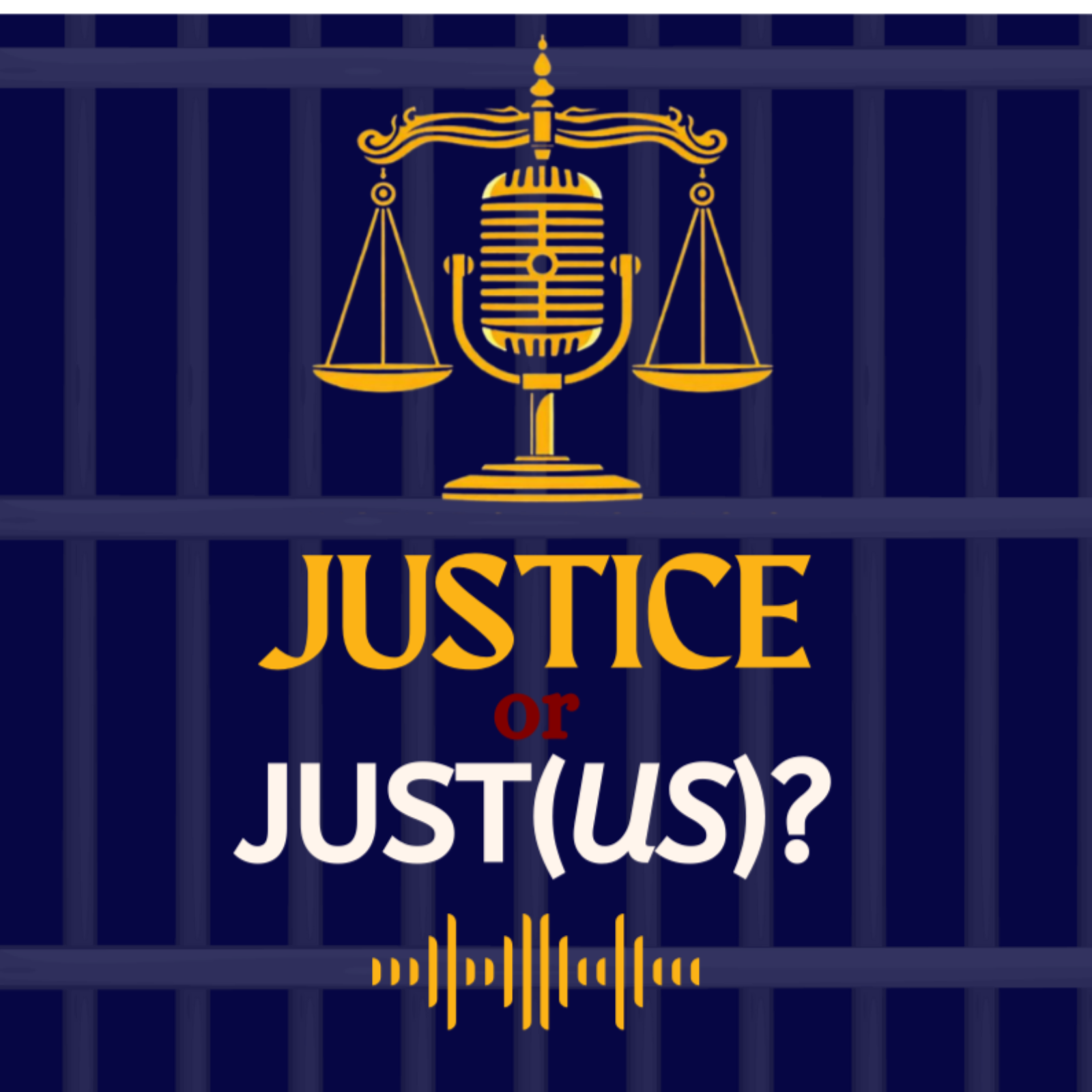 Justice or Just(Us)? podcast artwork