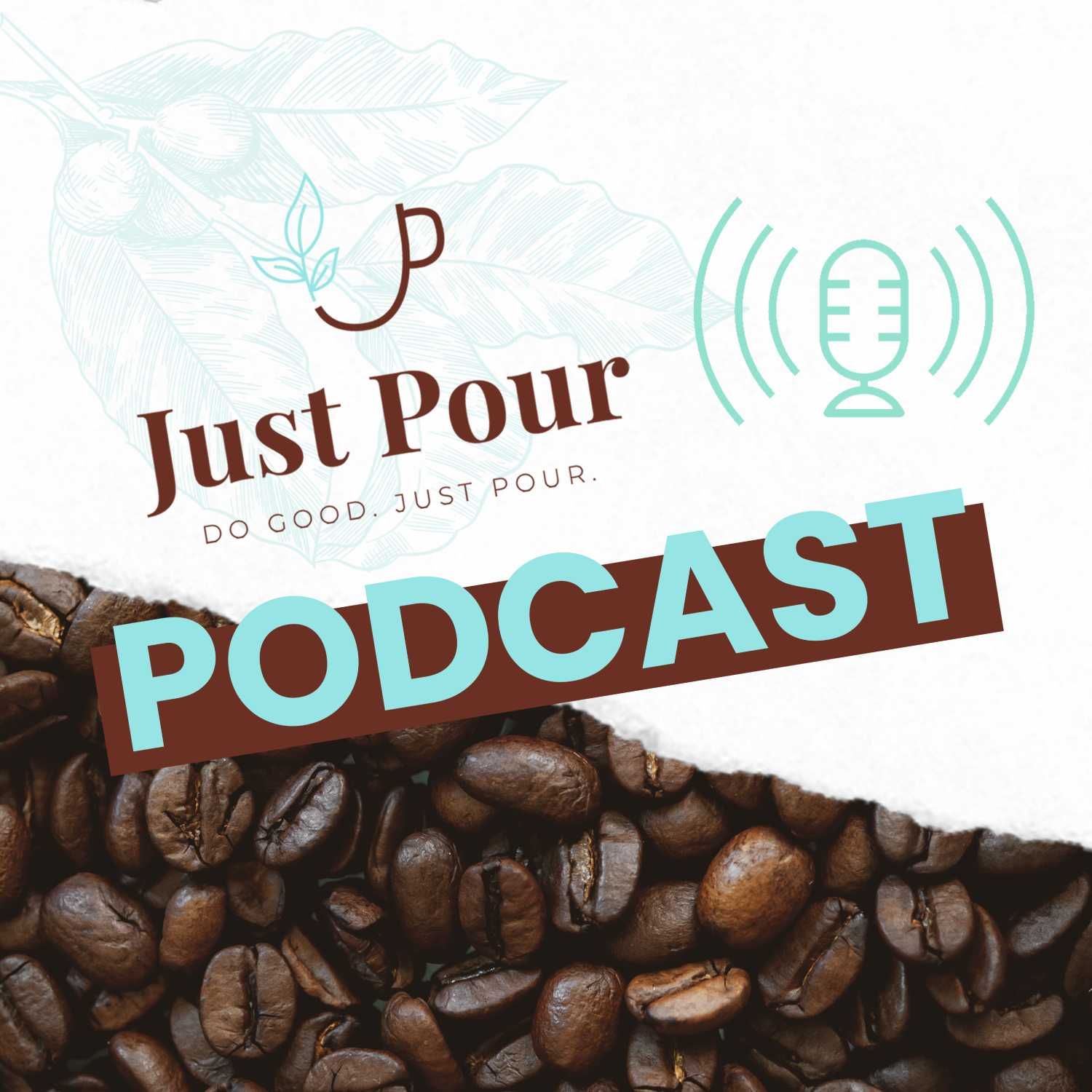 Just Pour Coffee Podcast