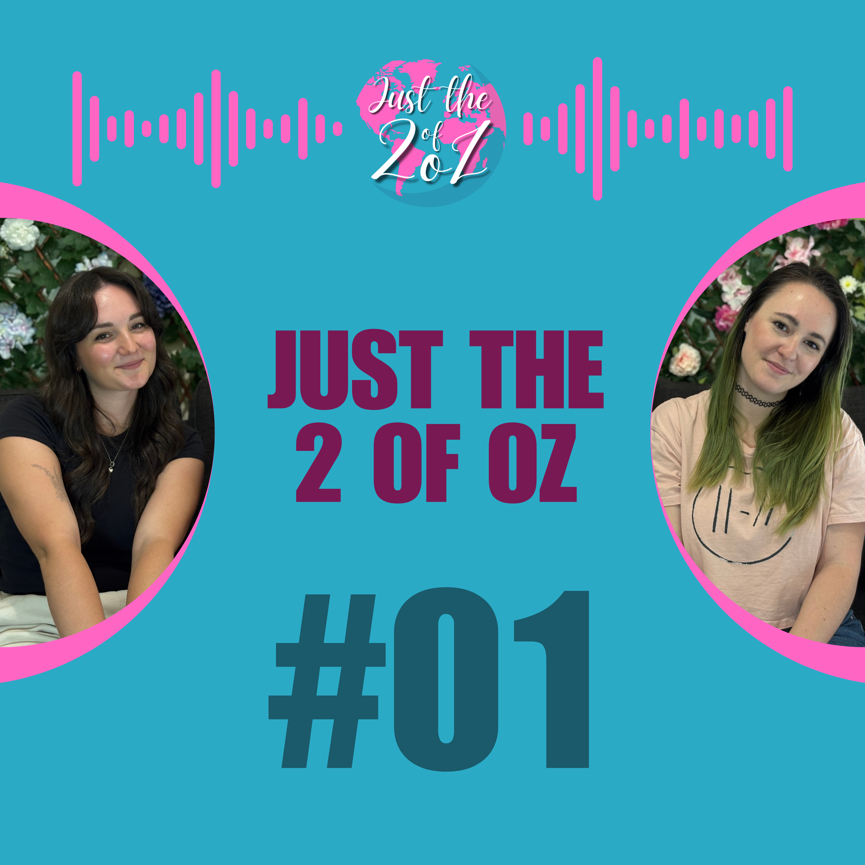 Just The 2 Of Oz