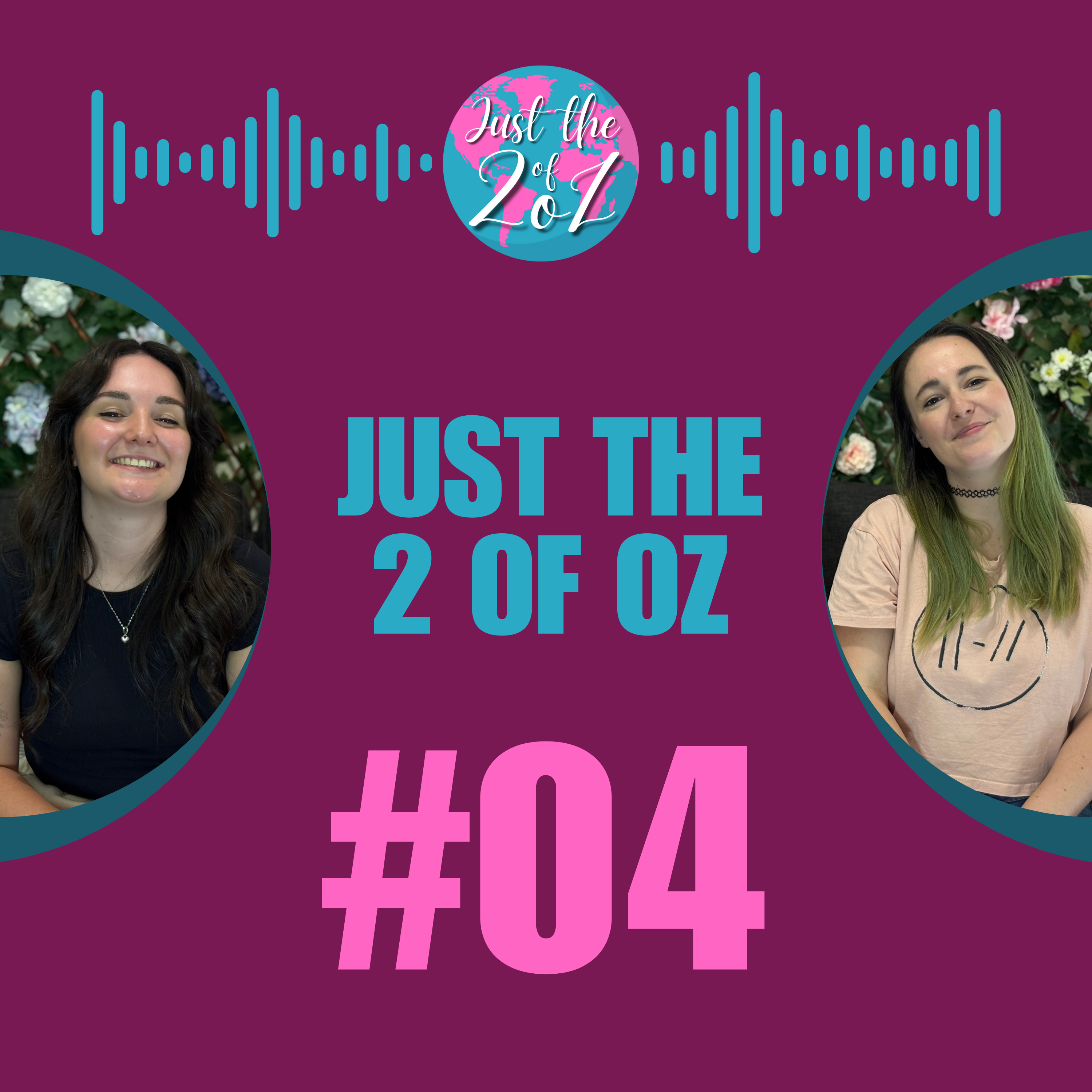 Just The 2 Of Oz