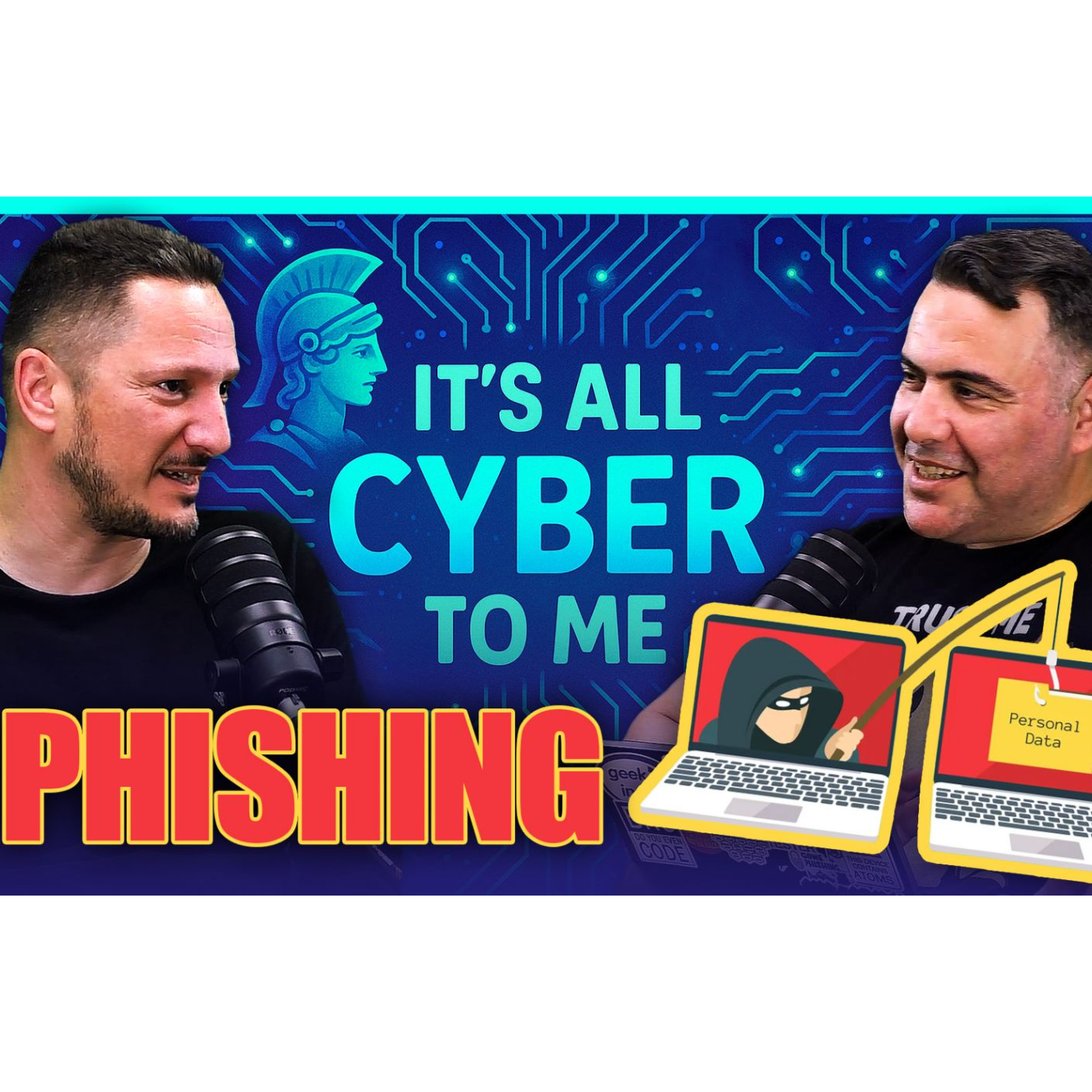 It's all Cyber to me! Phishing