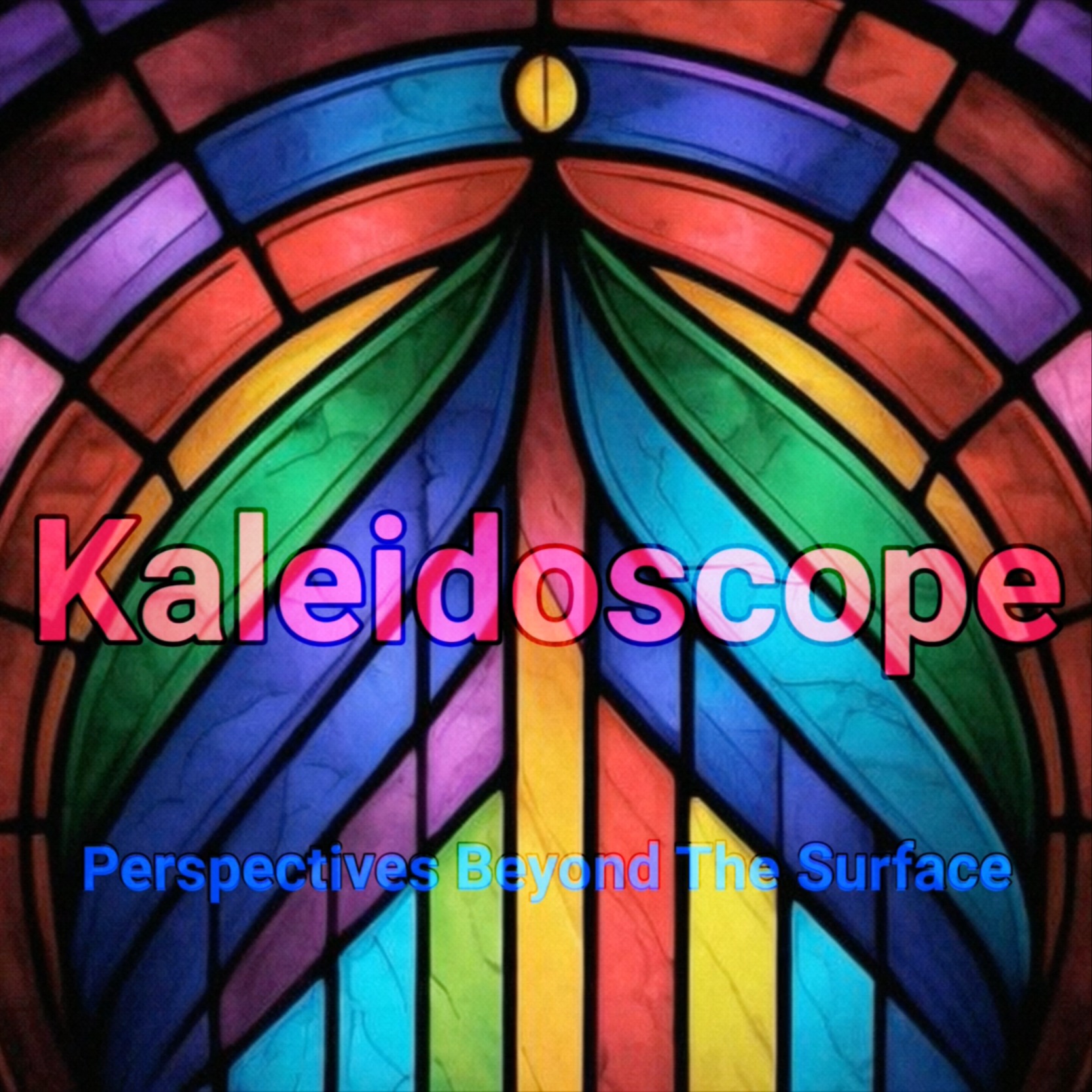 Kaleidoscope - Perspectives Beyond The Surface