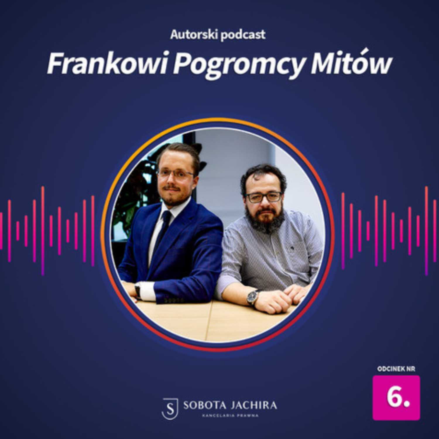 Frankowi pogromcy mitów