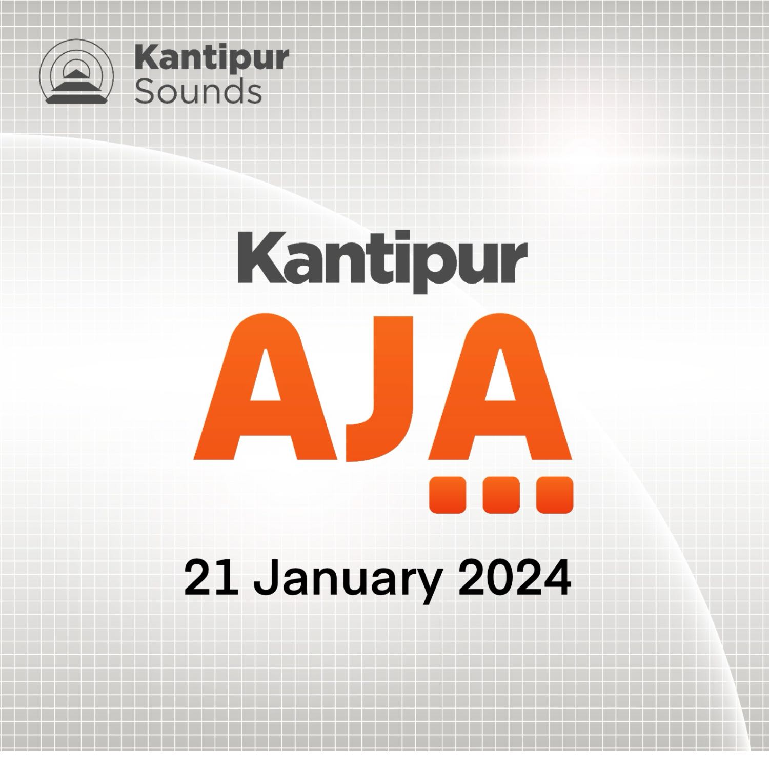 21 January 2024 - 07 Magh 2080 : Kantipur Aja episode artwork